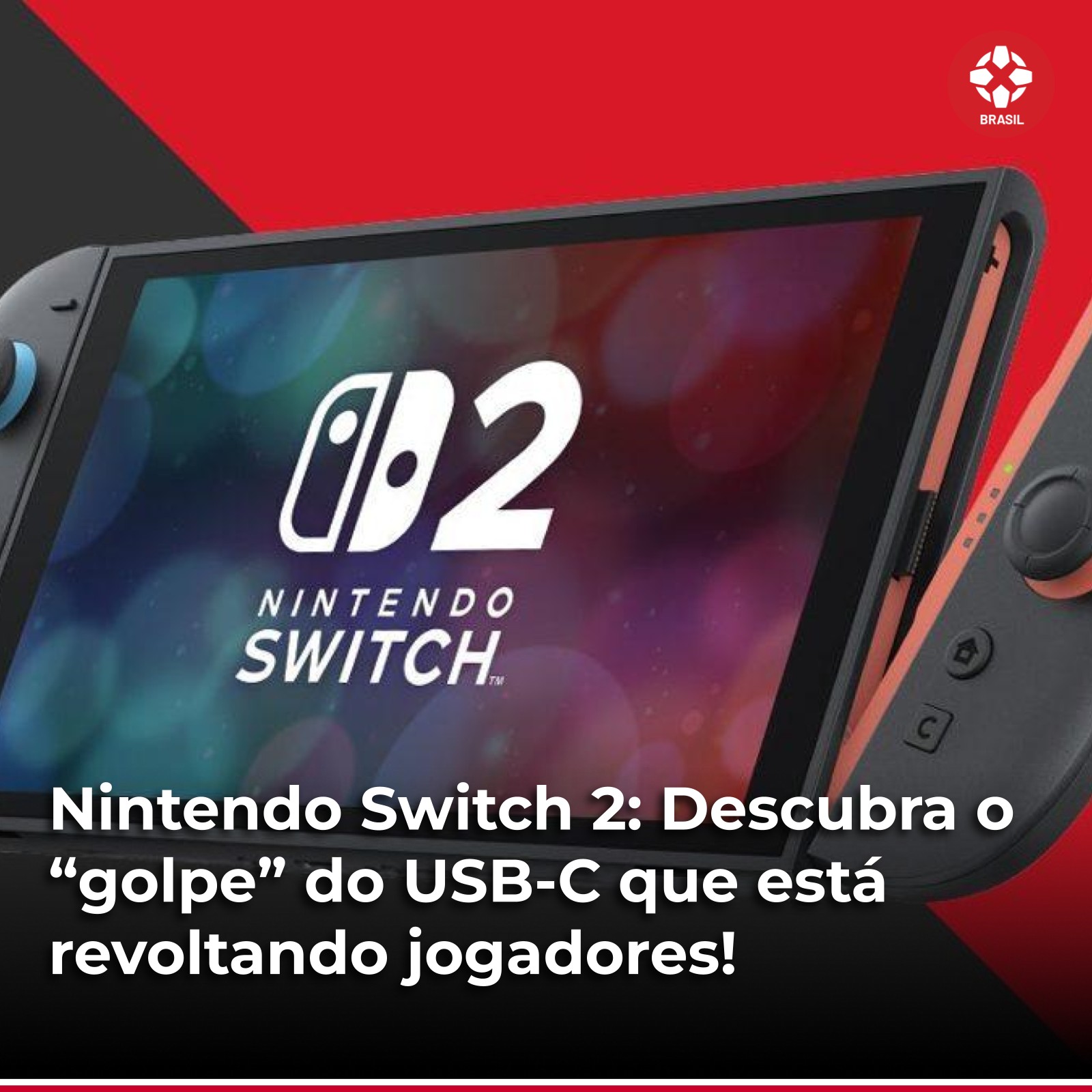 IGN - Nintendo Switch 2: o USB-C virou armadilha? Descubra o que está ...
