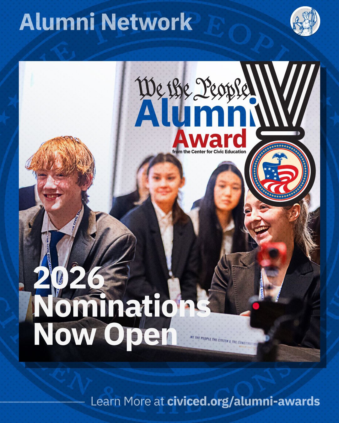 Center - Nominations are now open for the 2026 We the People Alumni ...