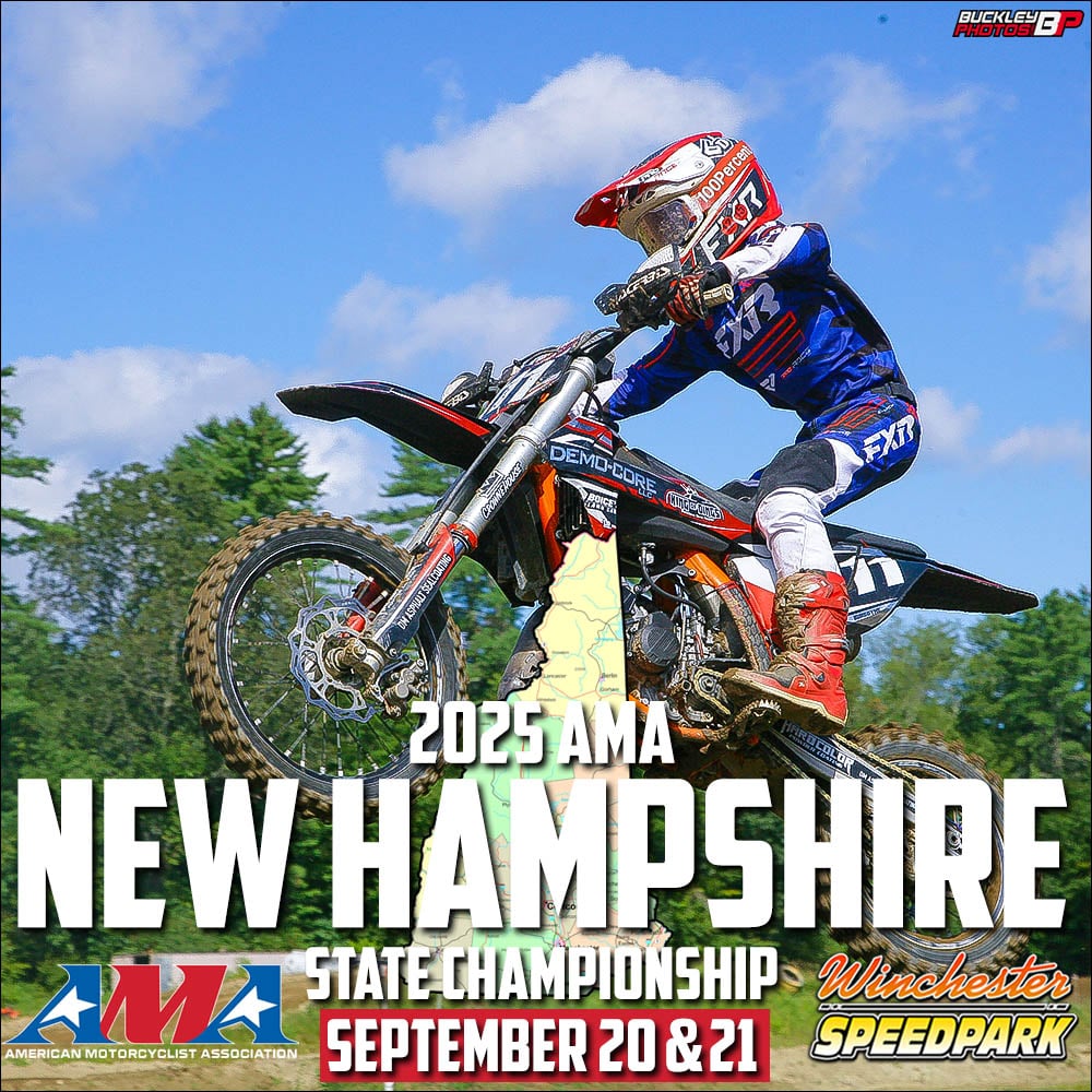 Winchester - 2025 AMA NEW HAMPSHIRE STATE CHAMPIONSHIP SATURDAY ...