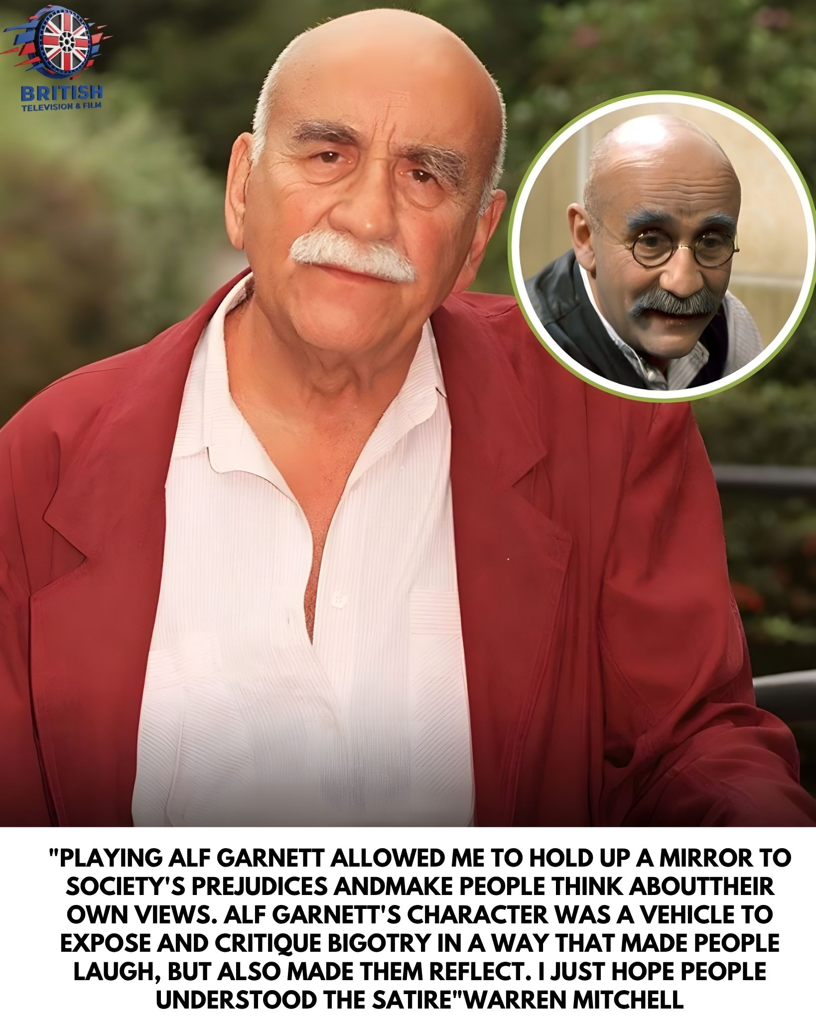 British - Warren Mitchell, reflecting on his iconic role as Alf Garnett ...