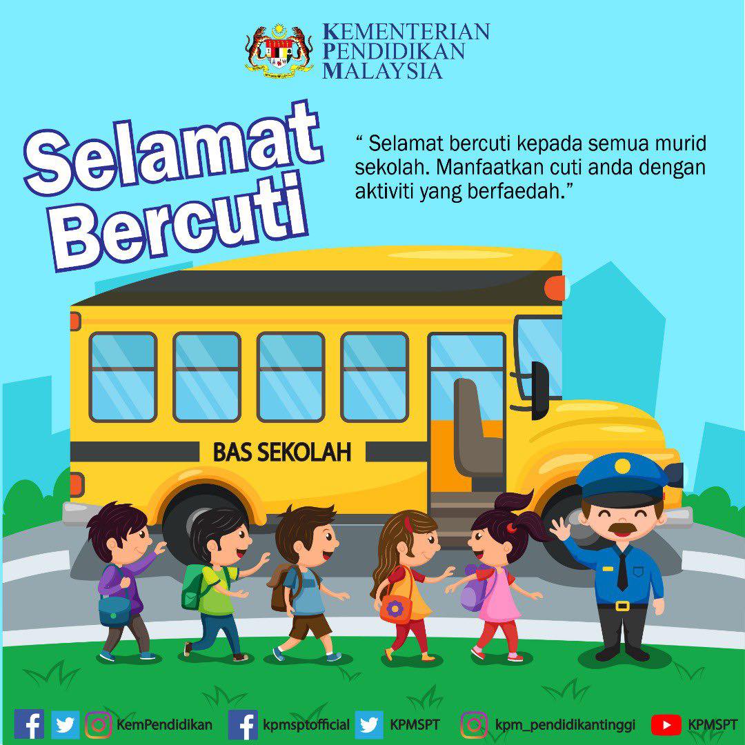 SMK - ️ CUTI SEKOLAH ️ Selamat bercuti. Gunakan masa cuti ini dengan ...