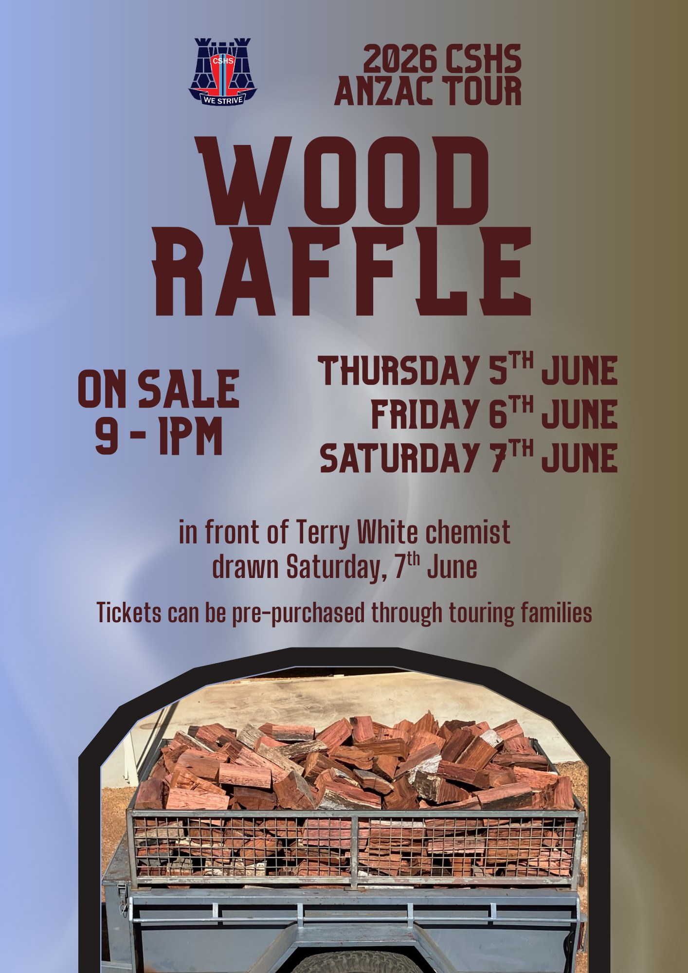 CSHS - Wood Raffle A reminder that the 2026 CSHS ANZAC Tour Group are ...