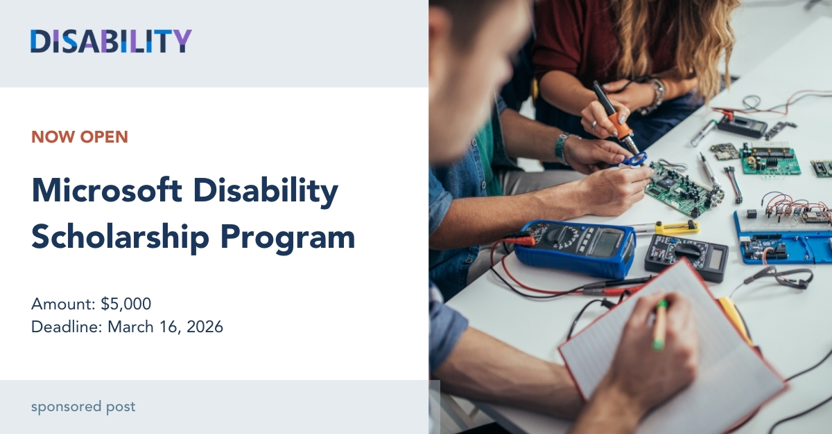 Scholarship - The Microsoft Disability Scholarship is now open! High ...
