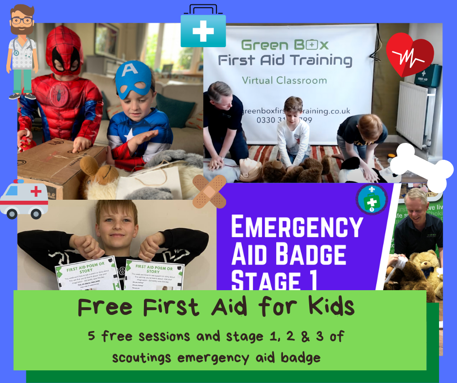 Green Box First Aid Training - 💚🚑Free First Aid Courses for Kids🚑💚 If ...