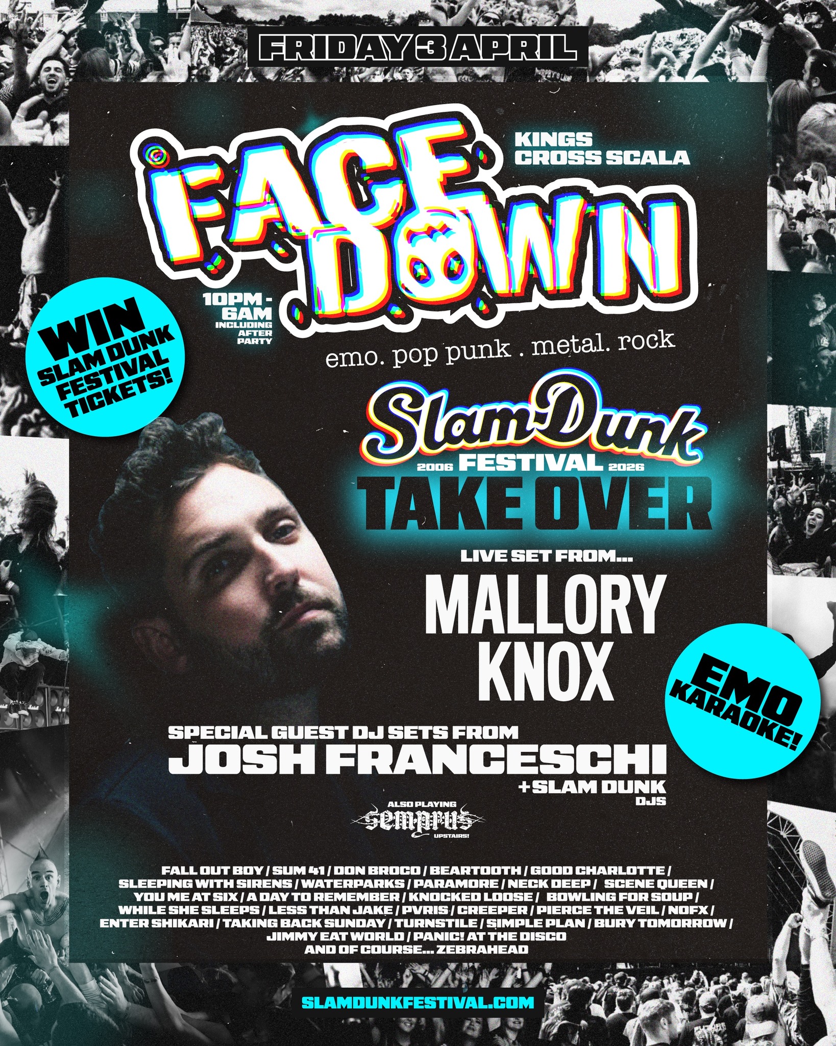 Slam Dunk Festival x Face Down London - 10pm - Friday 3rd April ft 
