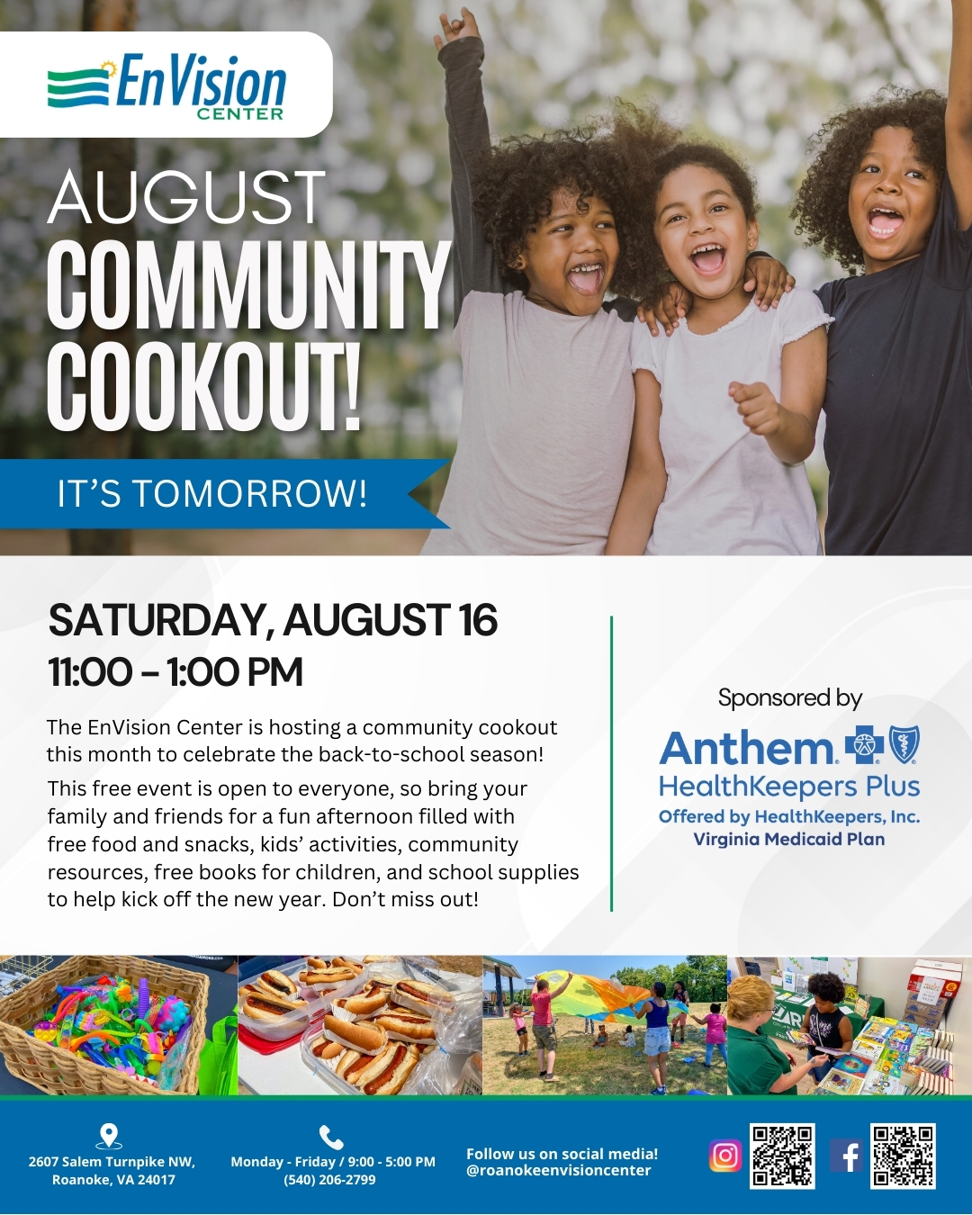 City - Our community cookout at the Roanoke EnVision Center is tomorrow ...