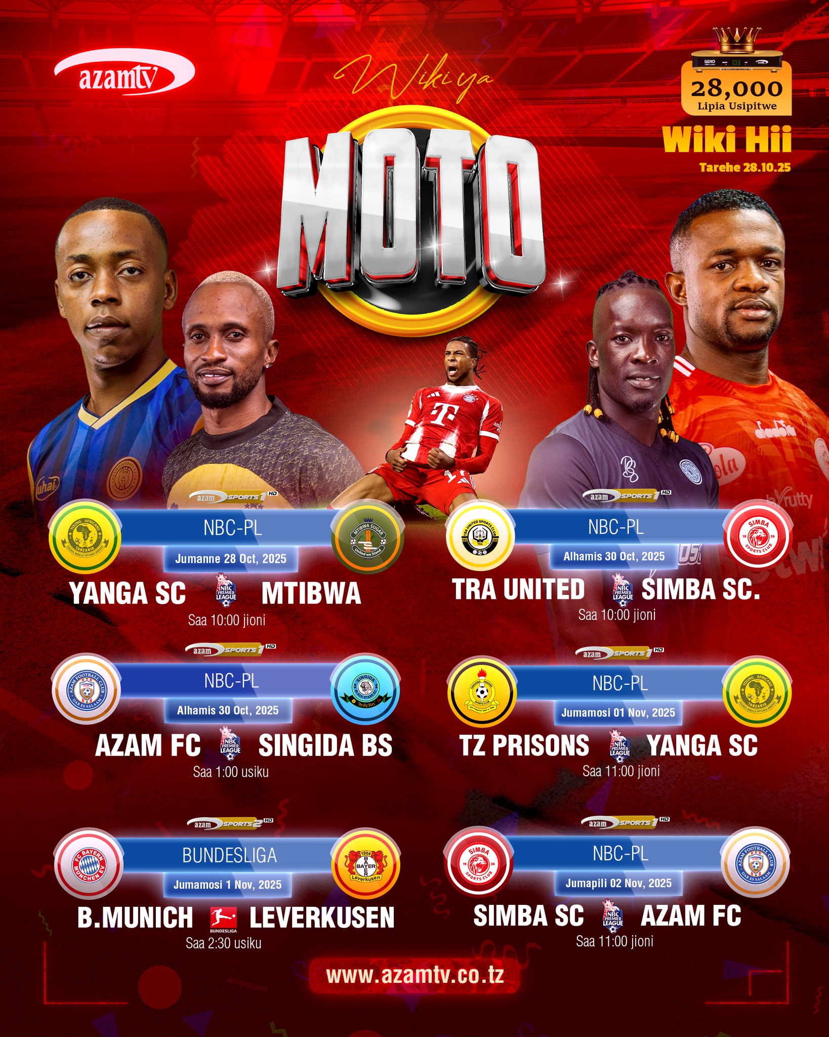 Azam - Moto wa burudani ya soka ndani ya Kisimbuzi chako cha AzamTV ...