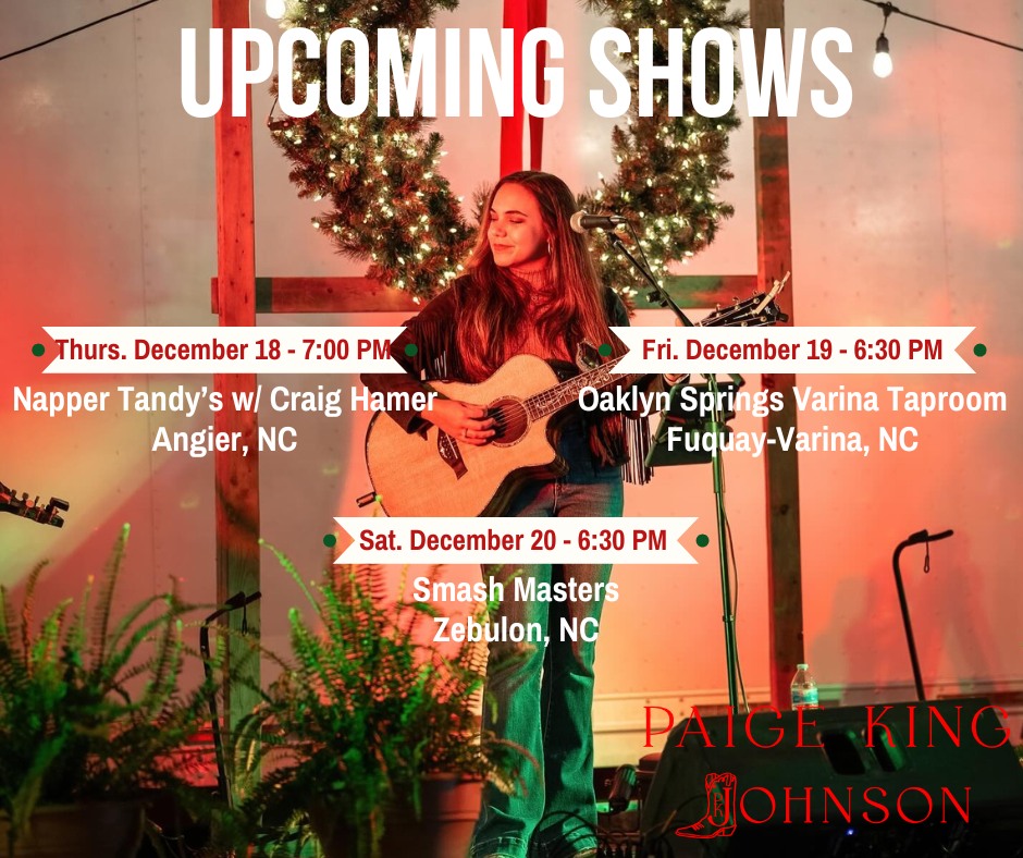 Paige - I'm rounding out the year with 3 more shows! Come out to ...