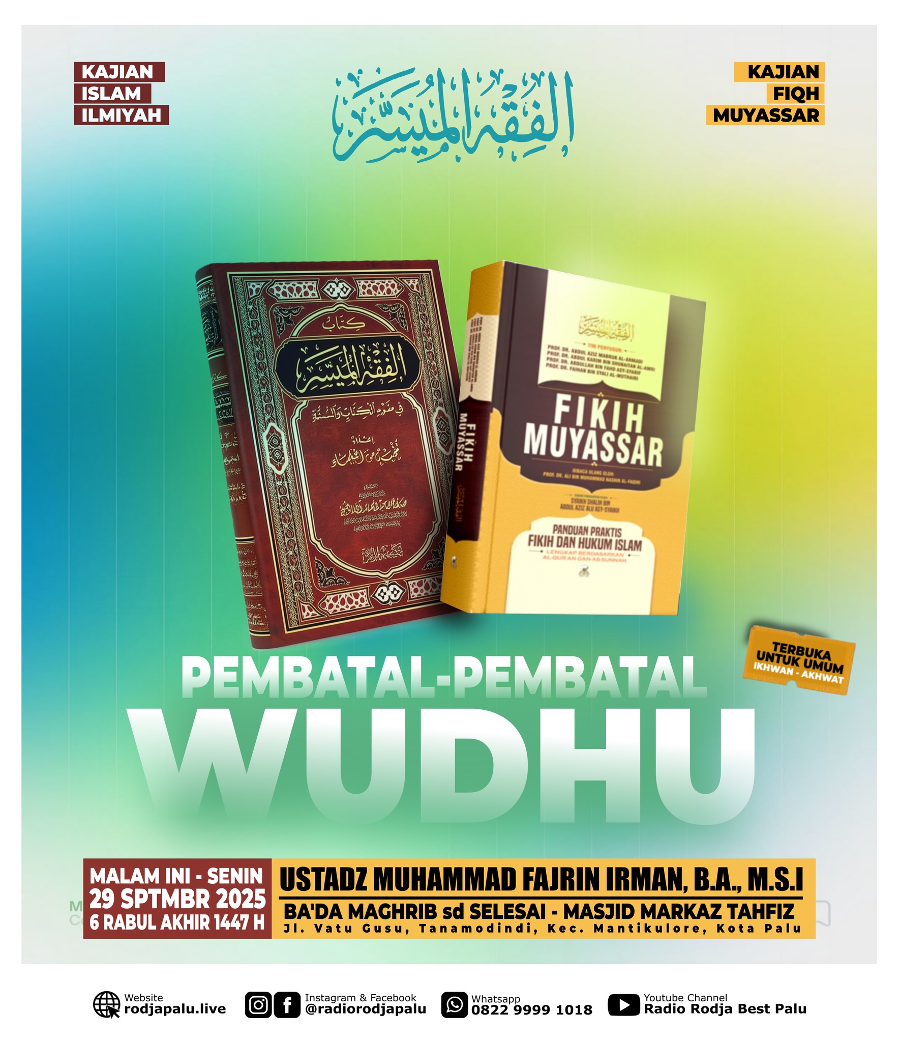 🔴 INFO KAJIAN HARI INI KAJIAN ISLAM... - RADIO RODJA PALU | Facebook
