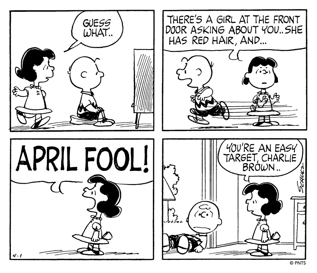 Happy April Fool's Day! Here's to all the pranksters and their