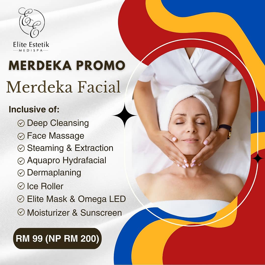 Elite - Celebrate Merdeka with Radiant Skin! 🇲🇾 Pamper yourself with ...