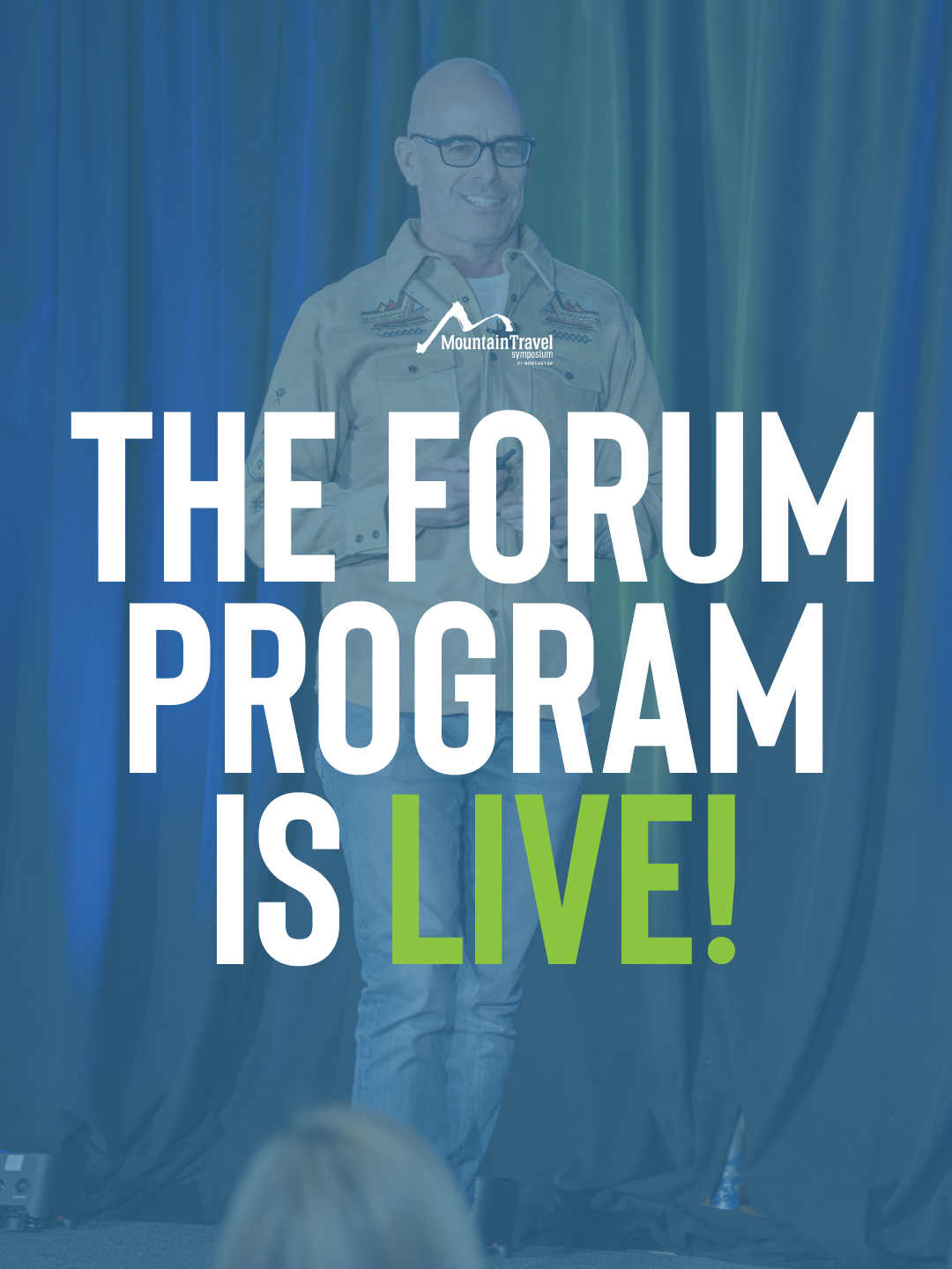 The wait is over. The Forum... - Mountain Travel Symposium | Facebook