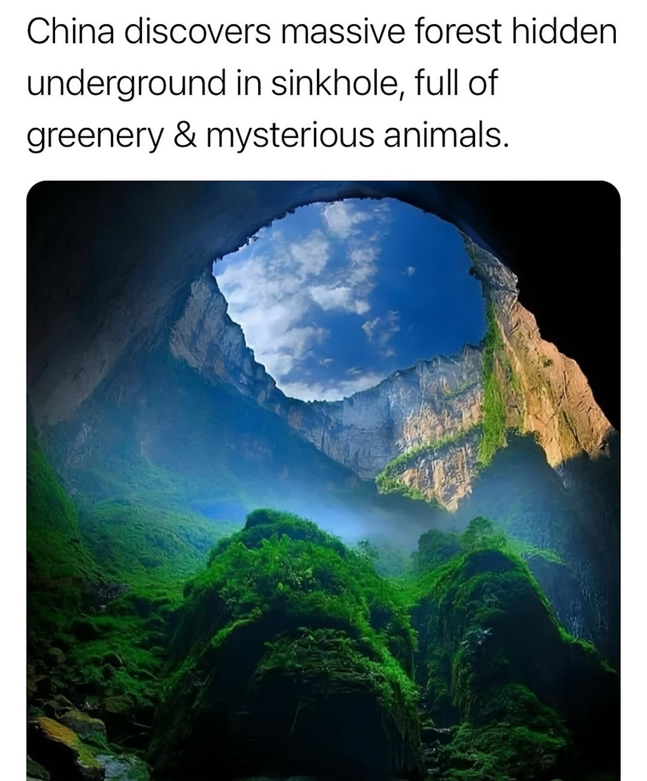 In 2022, researchers in China found a giant sinkhole in Leye