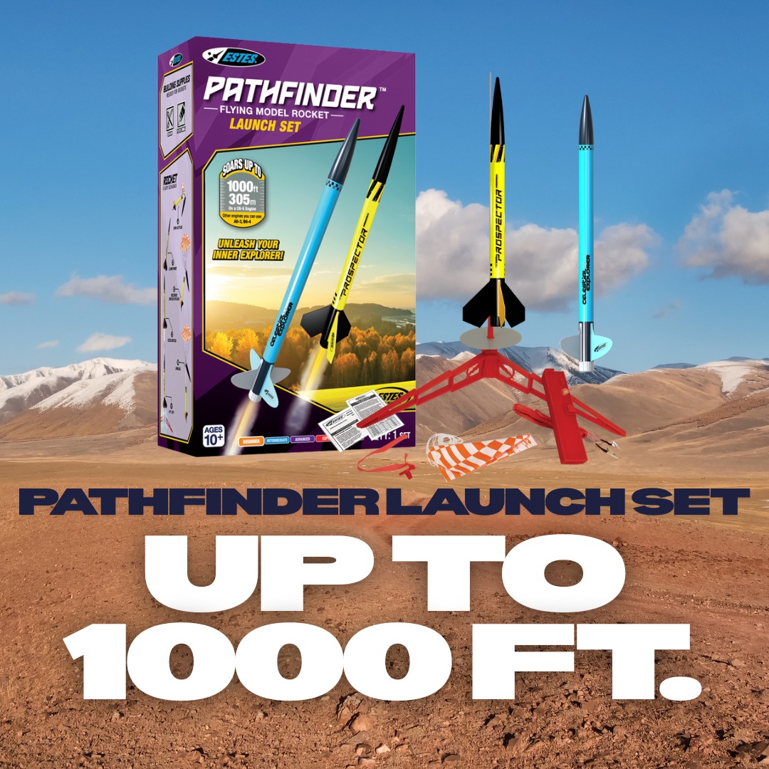 Estes - Built for beginners. Enjoyed by everyone. The Pathfinder ...