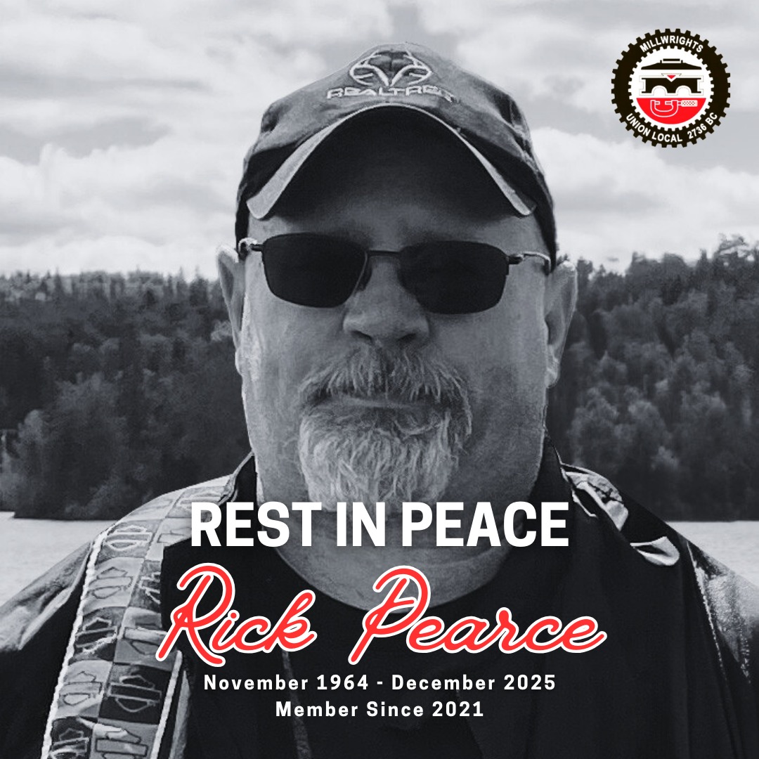 Millwrights - Rest in Peace Brother Rick Pearce Millwrights Union Local ...