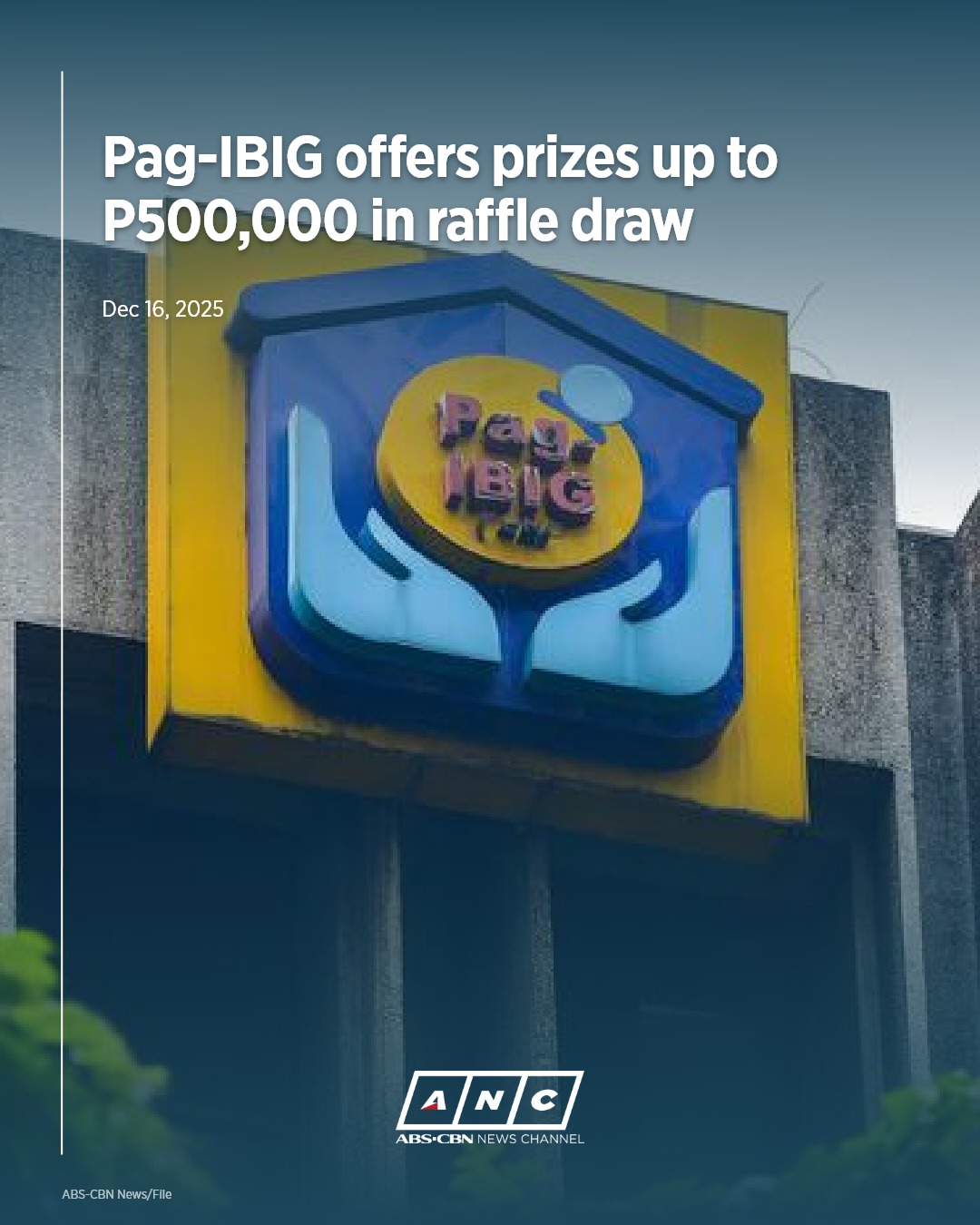 ABS-CBN News - Pag-IBIG offers prizes of up to P500,000... | Facebook