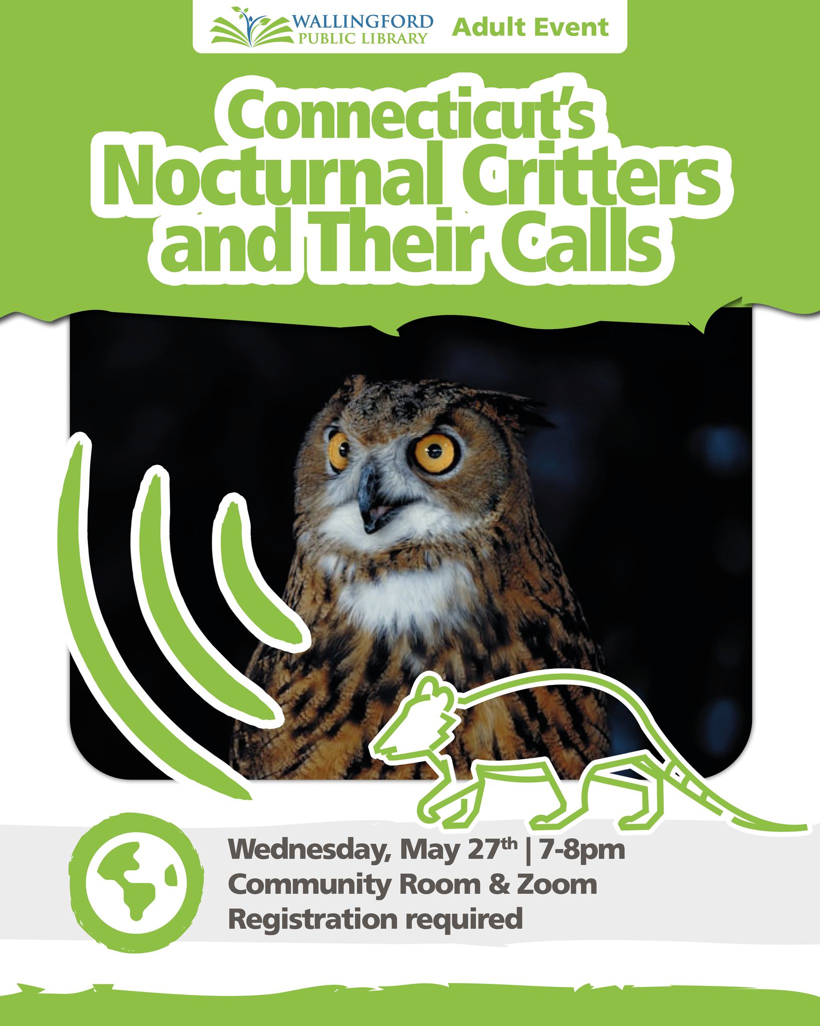 ? ? From the Opossum to the Porcupine to the Great Horned Owl 