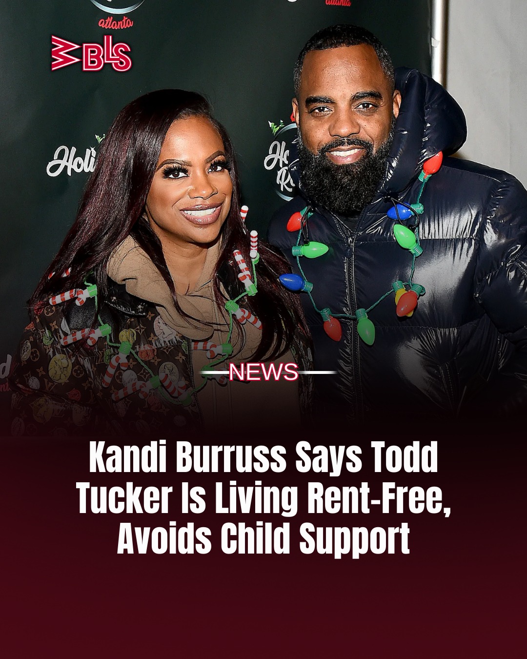 WBLS - Kandi Burruss is accusing her estranged husband Todd Tucker of ...