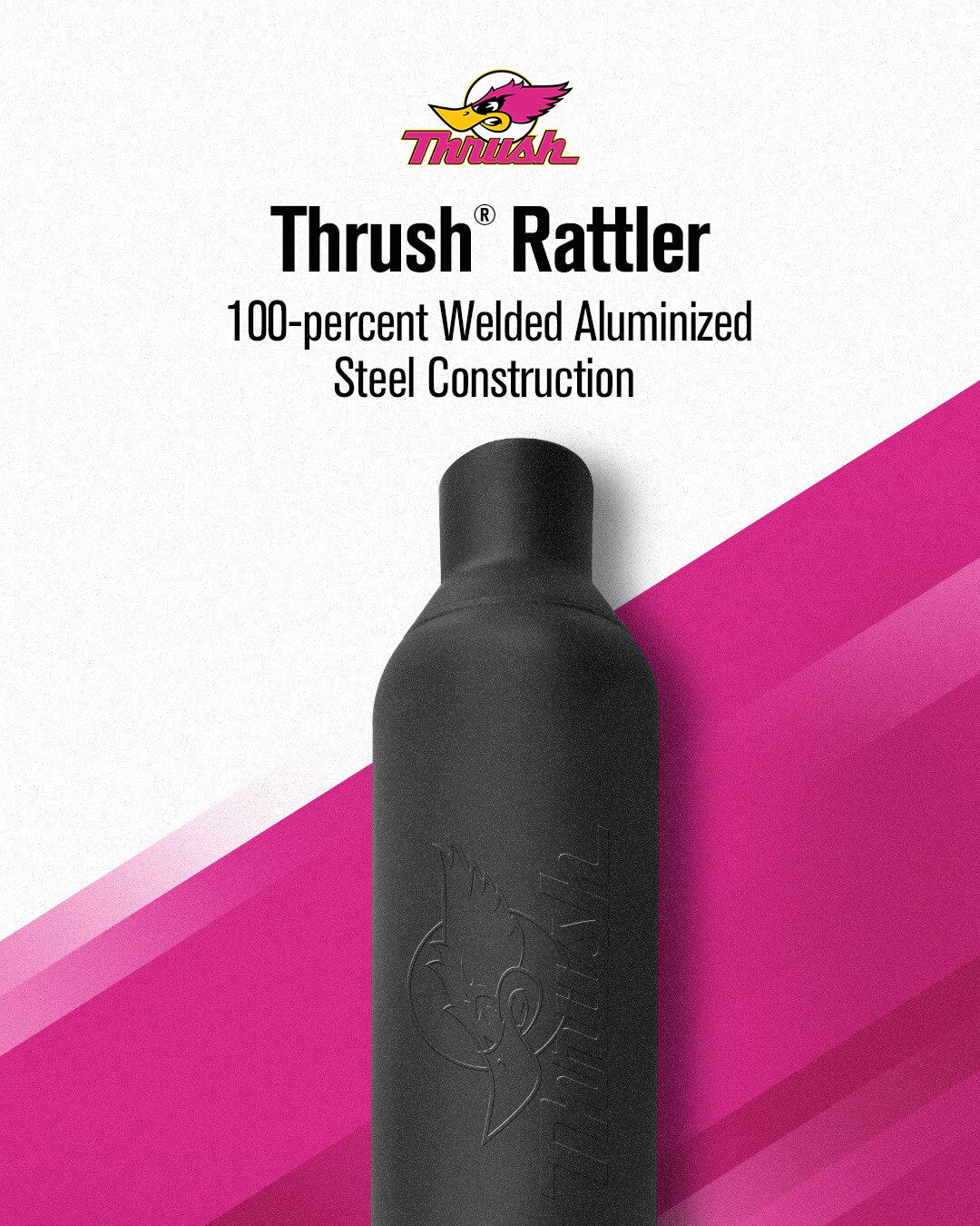 Thrush Exhaust