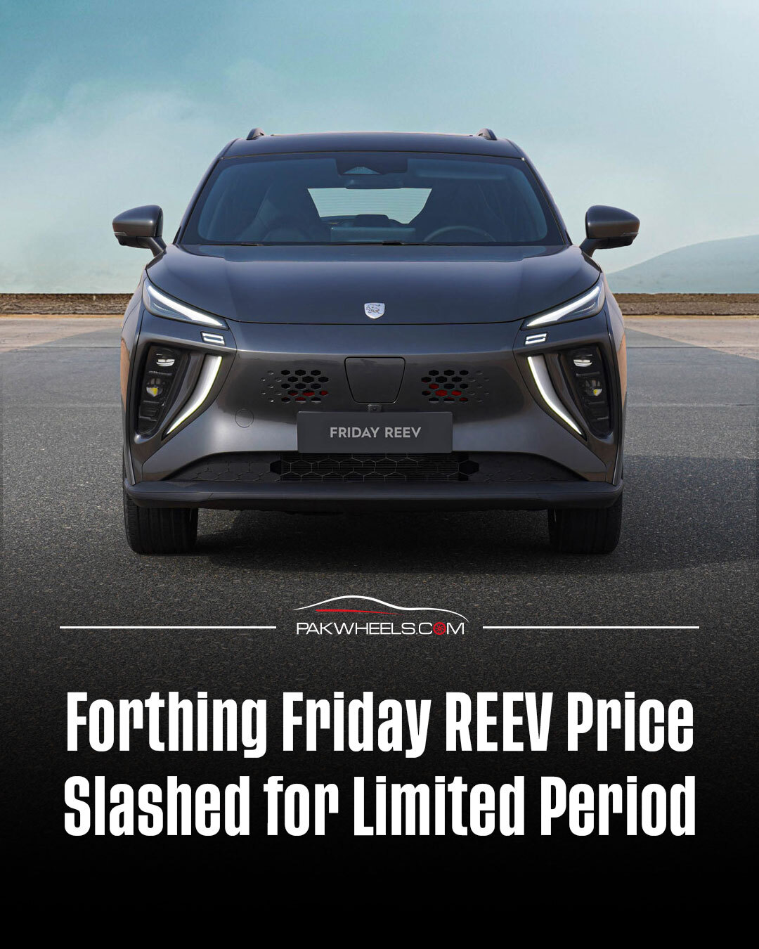 PakWheels.com - Forthing Friday REEV Price Slashed for... | Facebook