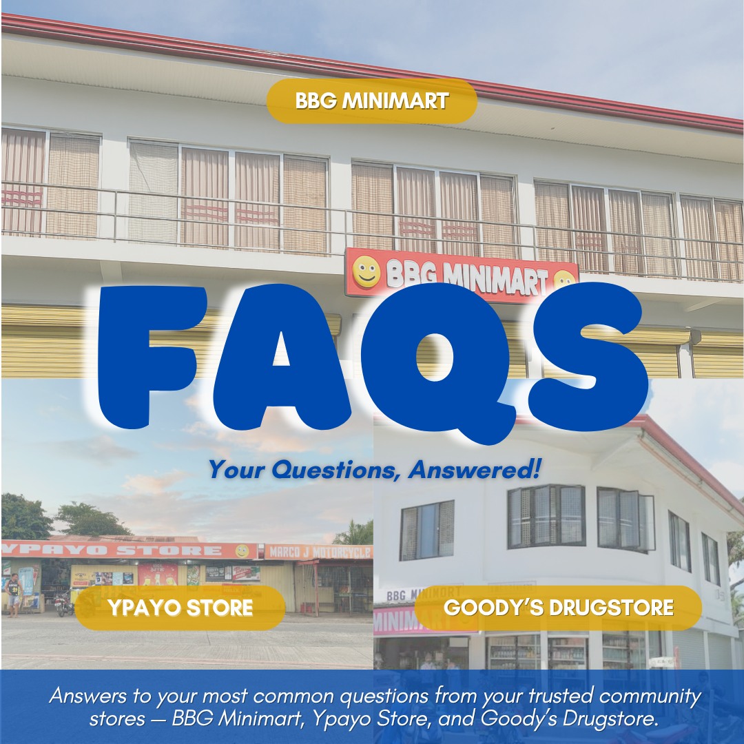 BBG Minimart , Ypayo Store and Goody' s Drugstore