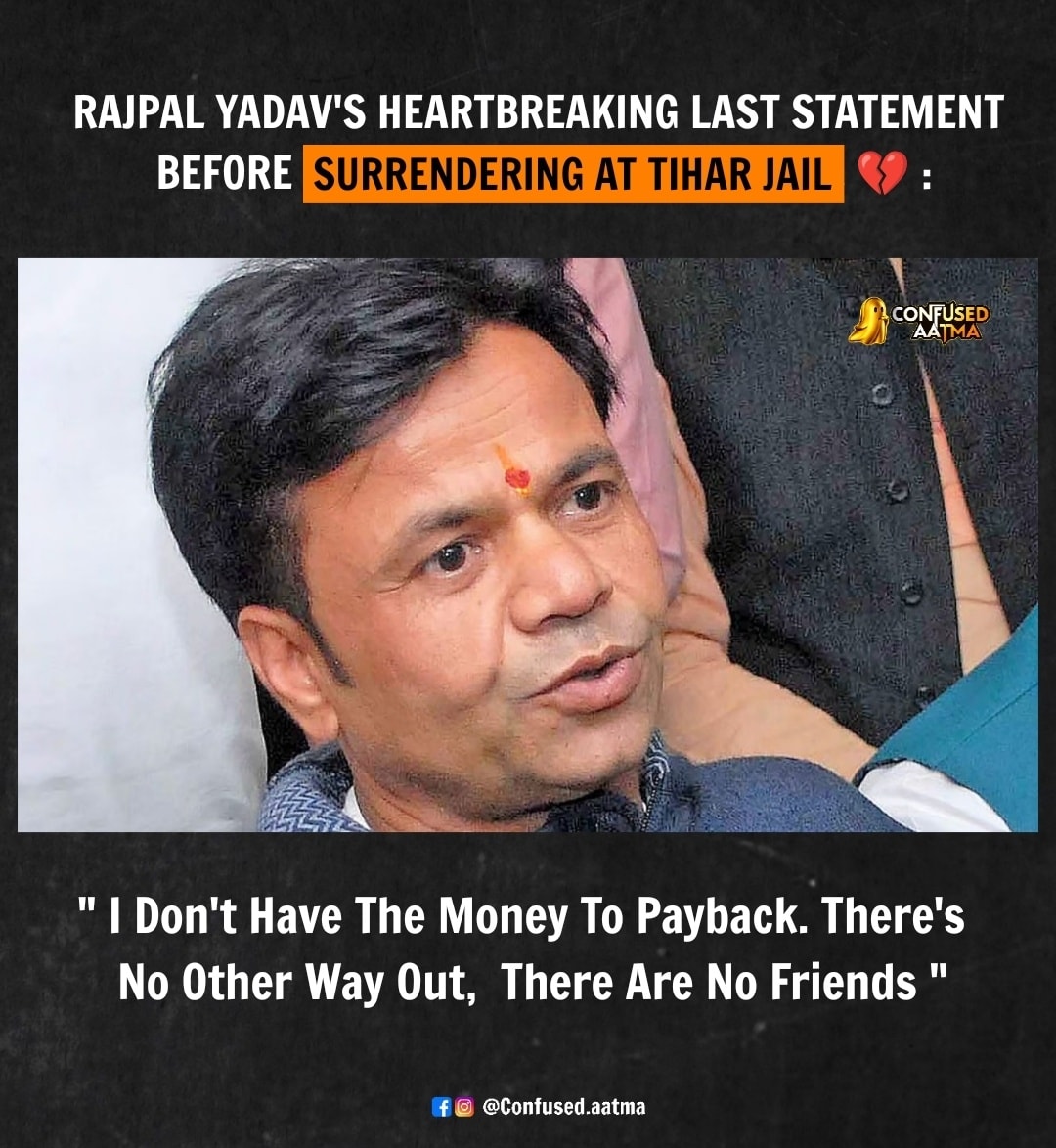 Confused - Success is loud. Struggle is lonely 💔 Rajpal Yadav’s legal ...