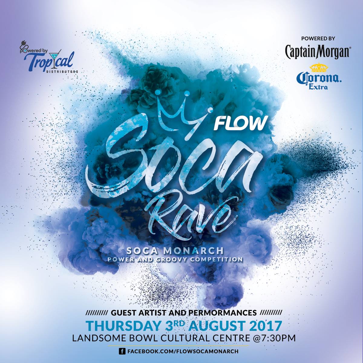FLOW Soca Monarch - Get ready for the 2017 FLOW SOCA RAVE - Soca ...