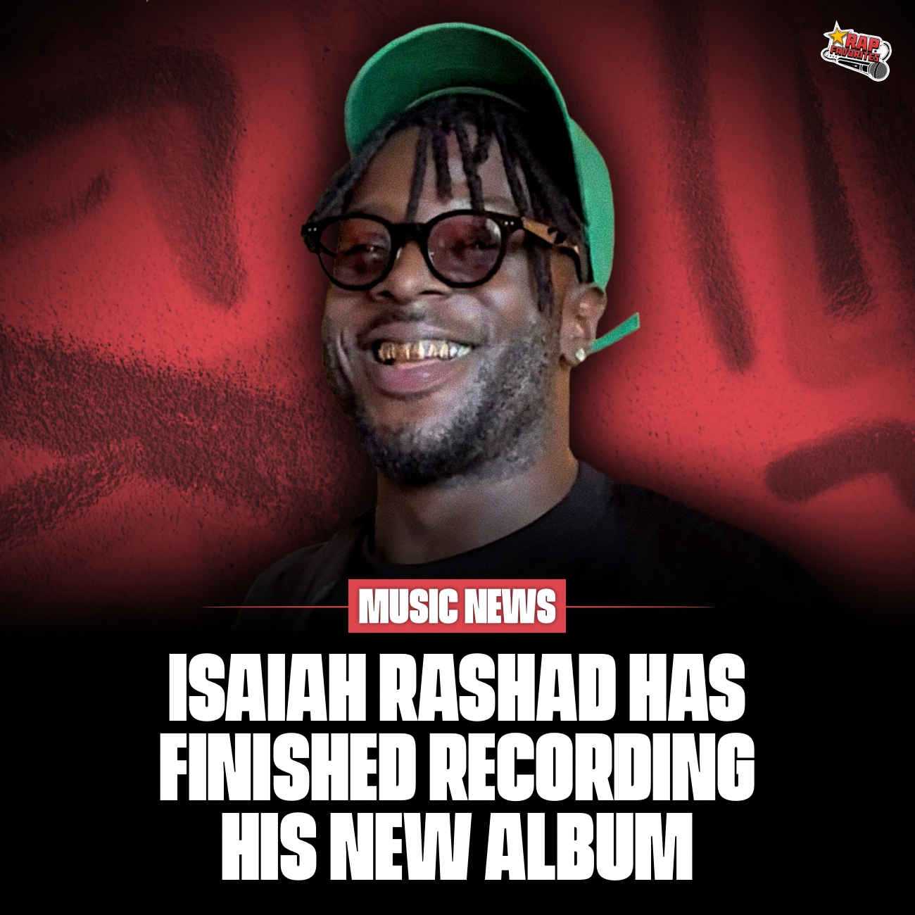 Rap - Isaiah Rashad has revealed that he has finished recording his ...