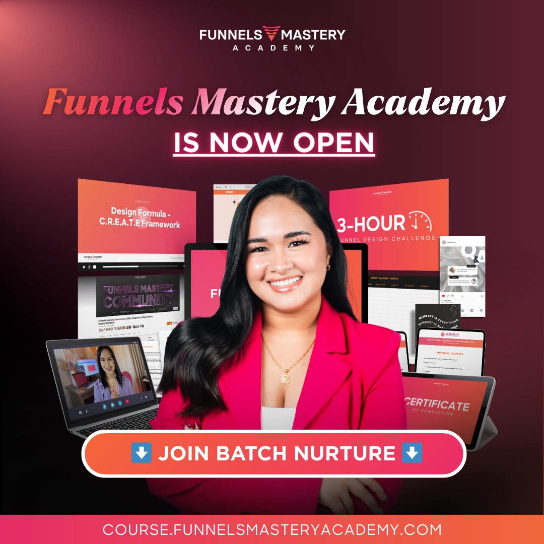 Funnels - 🚀 FUNNELS MASTERY ACADEMY – BATCH NURTURE IS NOW OPEN! 🔥 The ...