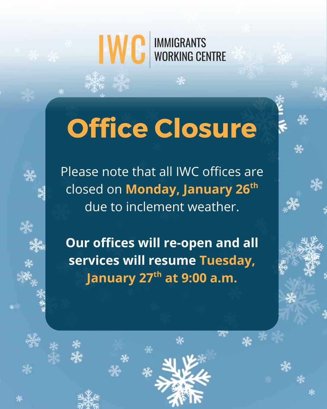 Immigrants - Please note that all IWC offices are closed on Monday ...