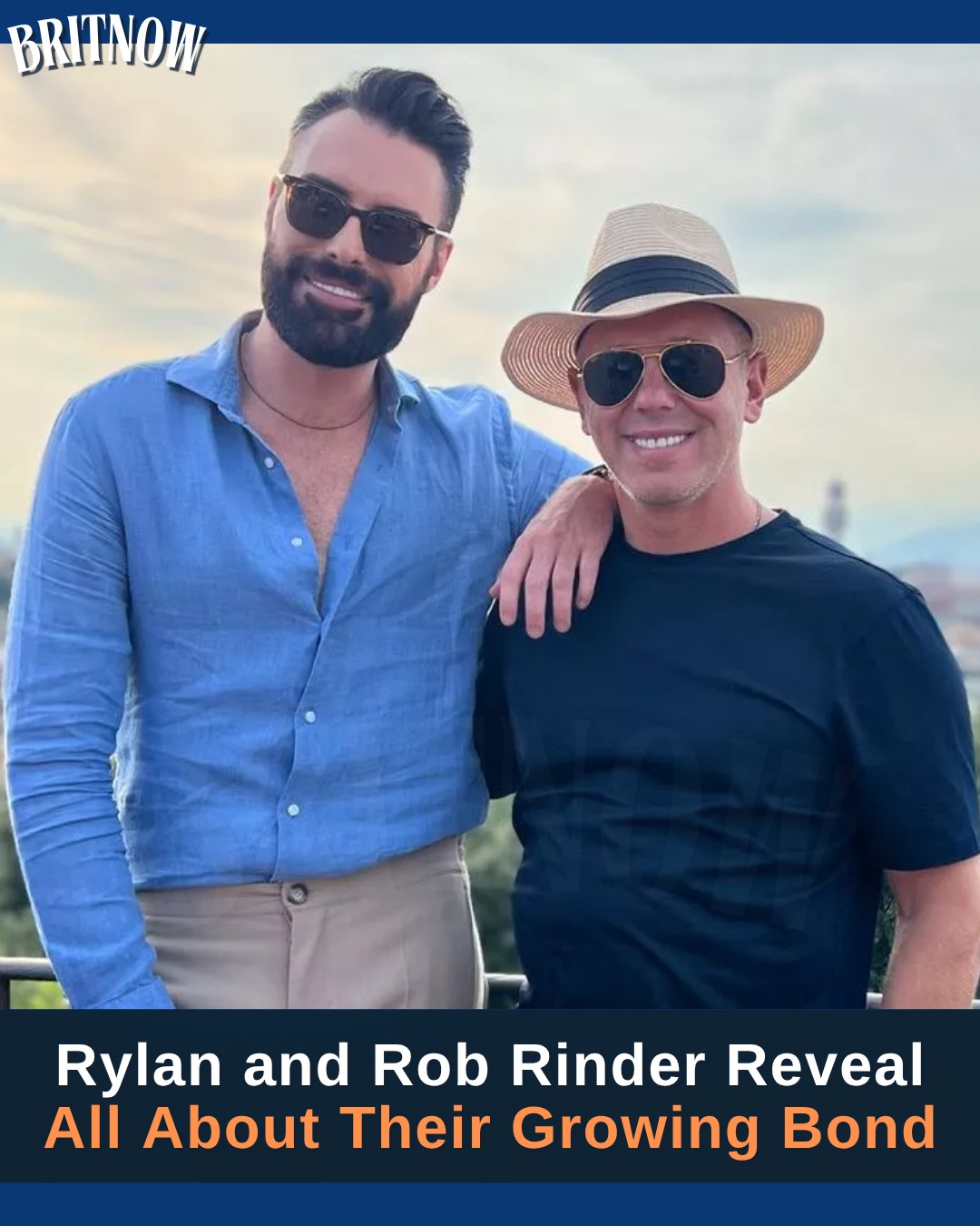 BritNow - 💫 Rylan and Rob Rinder Reveal All About Their Growing Bond ...