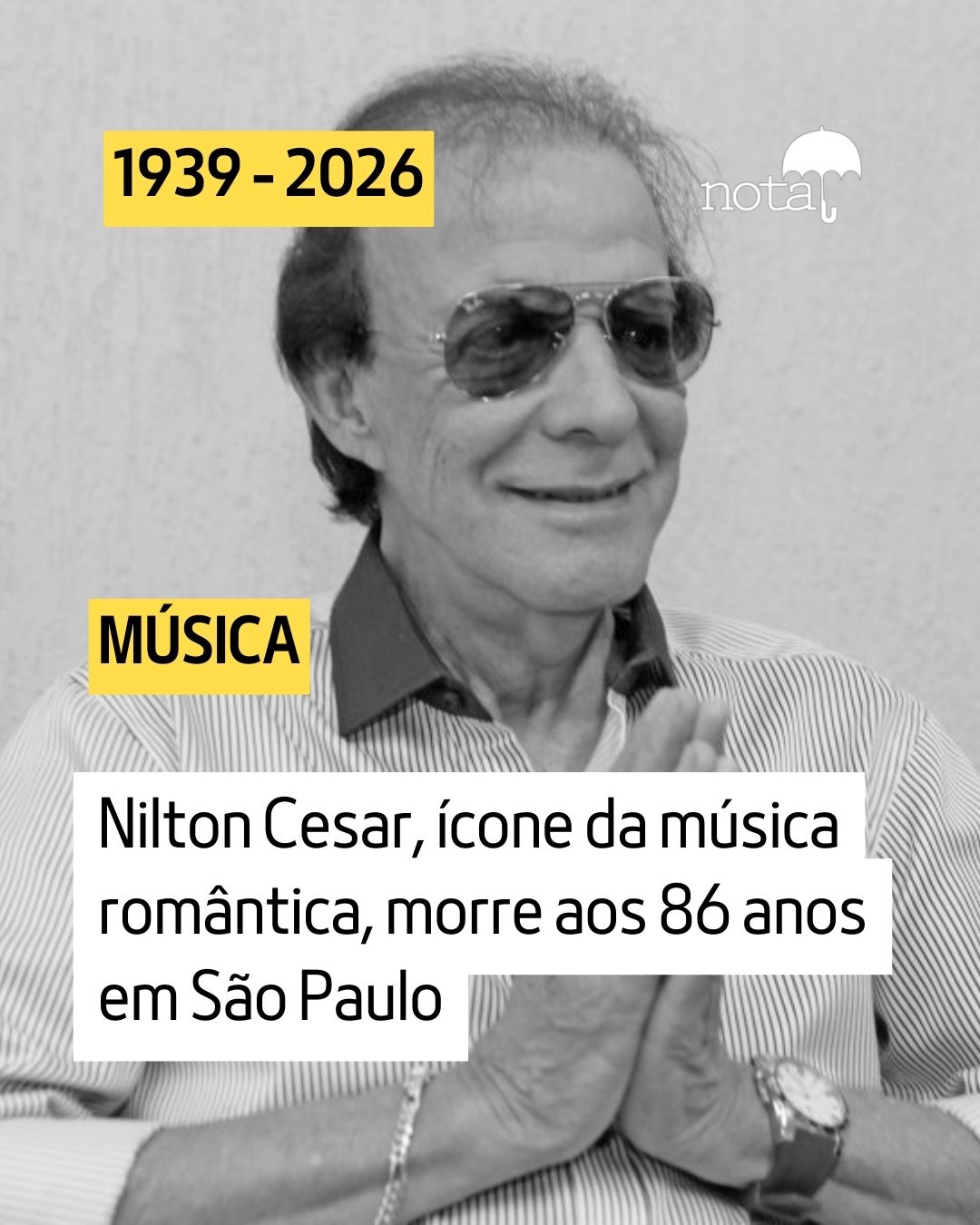 Nota - O cantor e compositor Nilton Cesar, um dos grandes... | Facebook