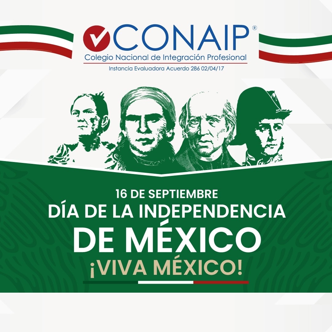 Conaip - 🎉 ¡Viva México! 🇲🇽 Hoy celebramos la libertad, la unión y la ...