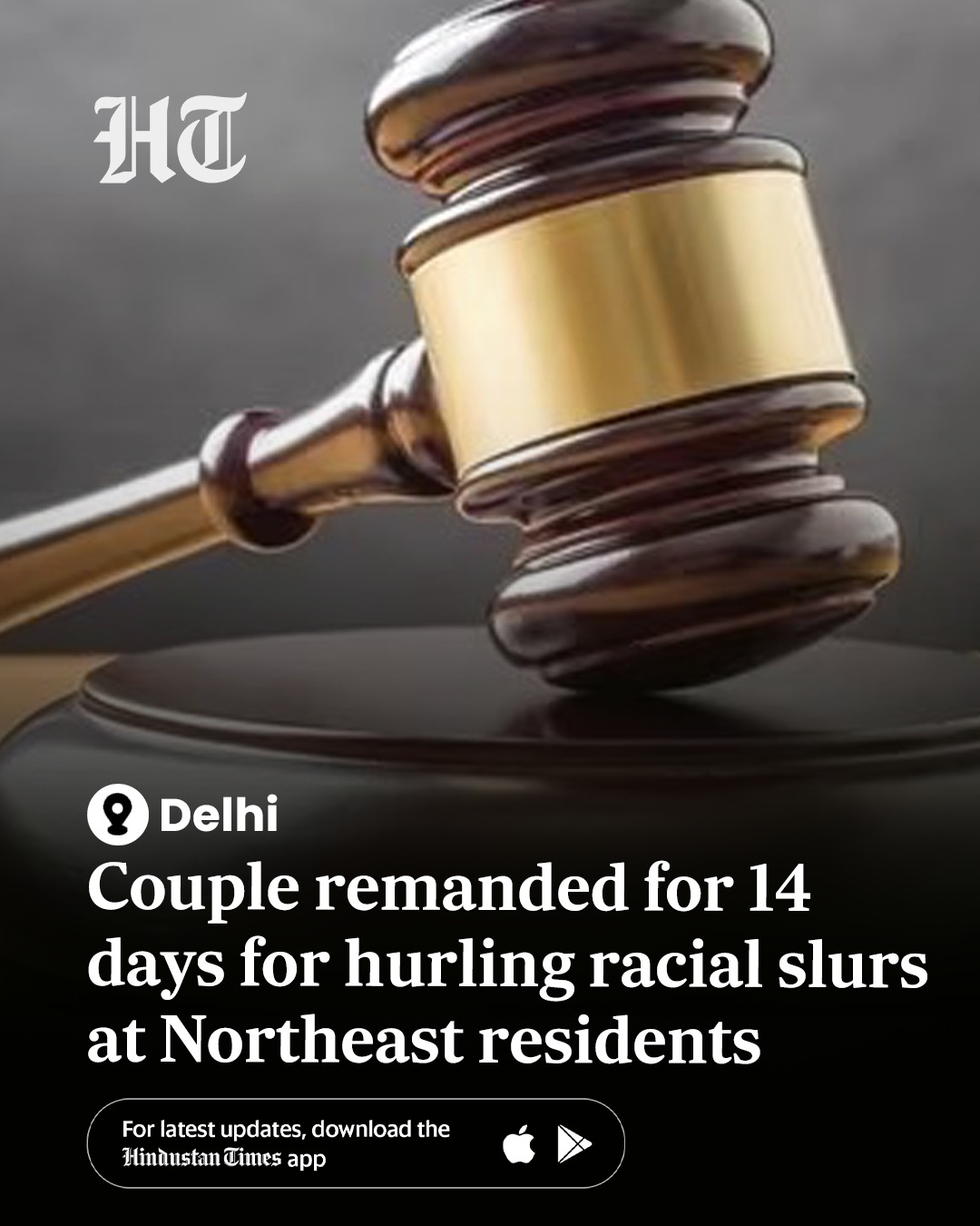 Hindustan - A Delhi court has sent a couple to 14-day judicial custody ...