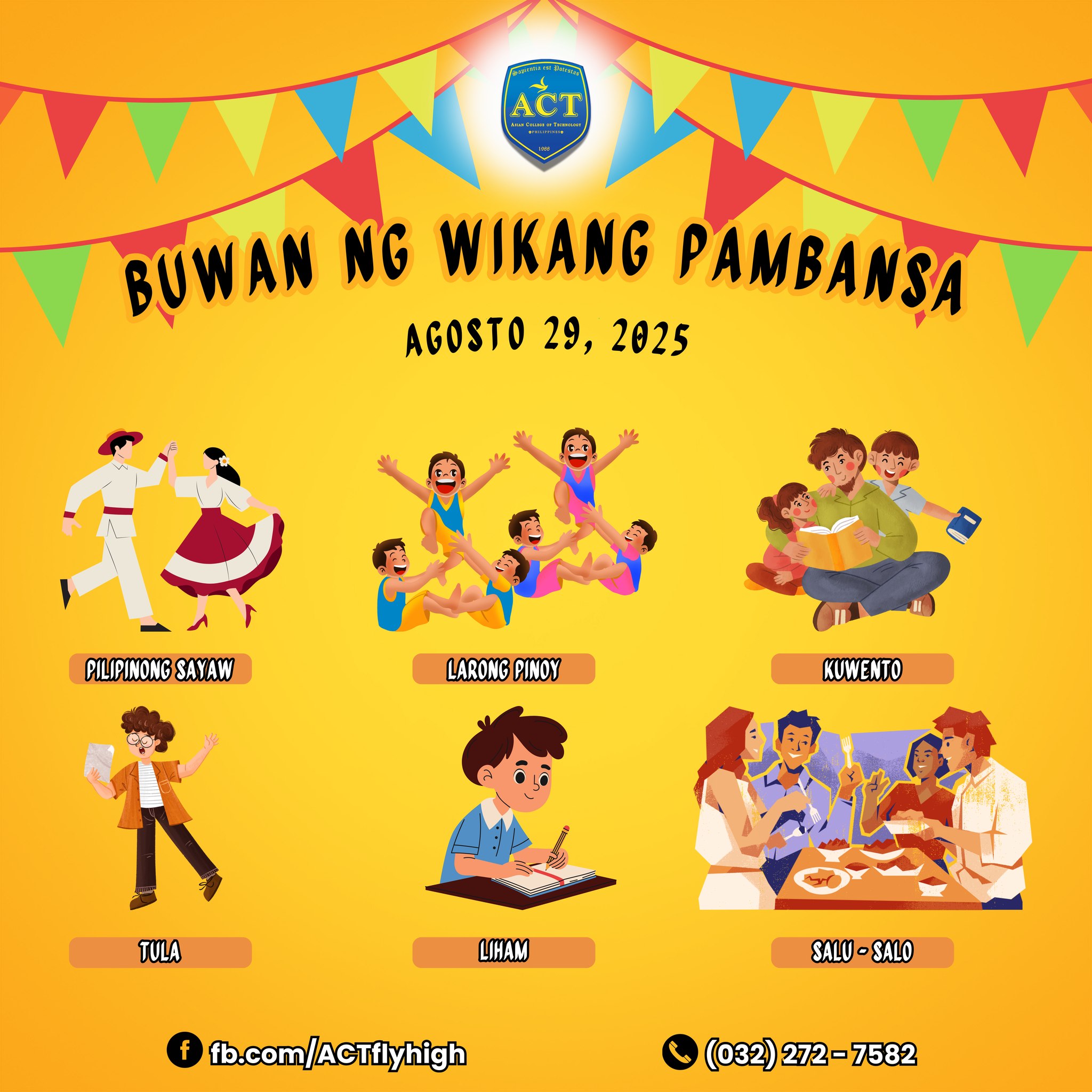 Asian - Ang ACT - IS ay nakilahok sa pagdiriwang ng Buwan ng Wika na ...