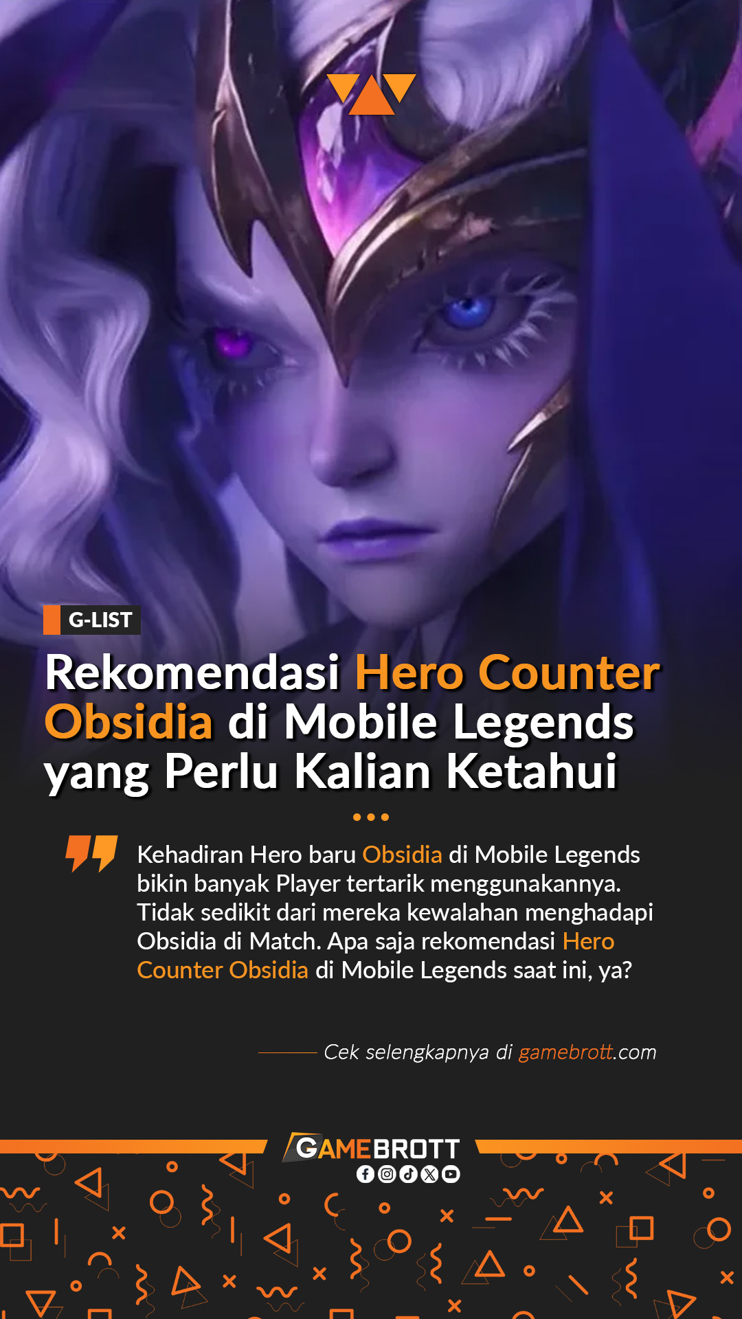 Gamebrott - Rekomendasi Hero Counter Obsidia Mobile Legends yang harus ...
