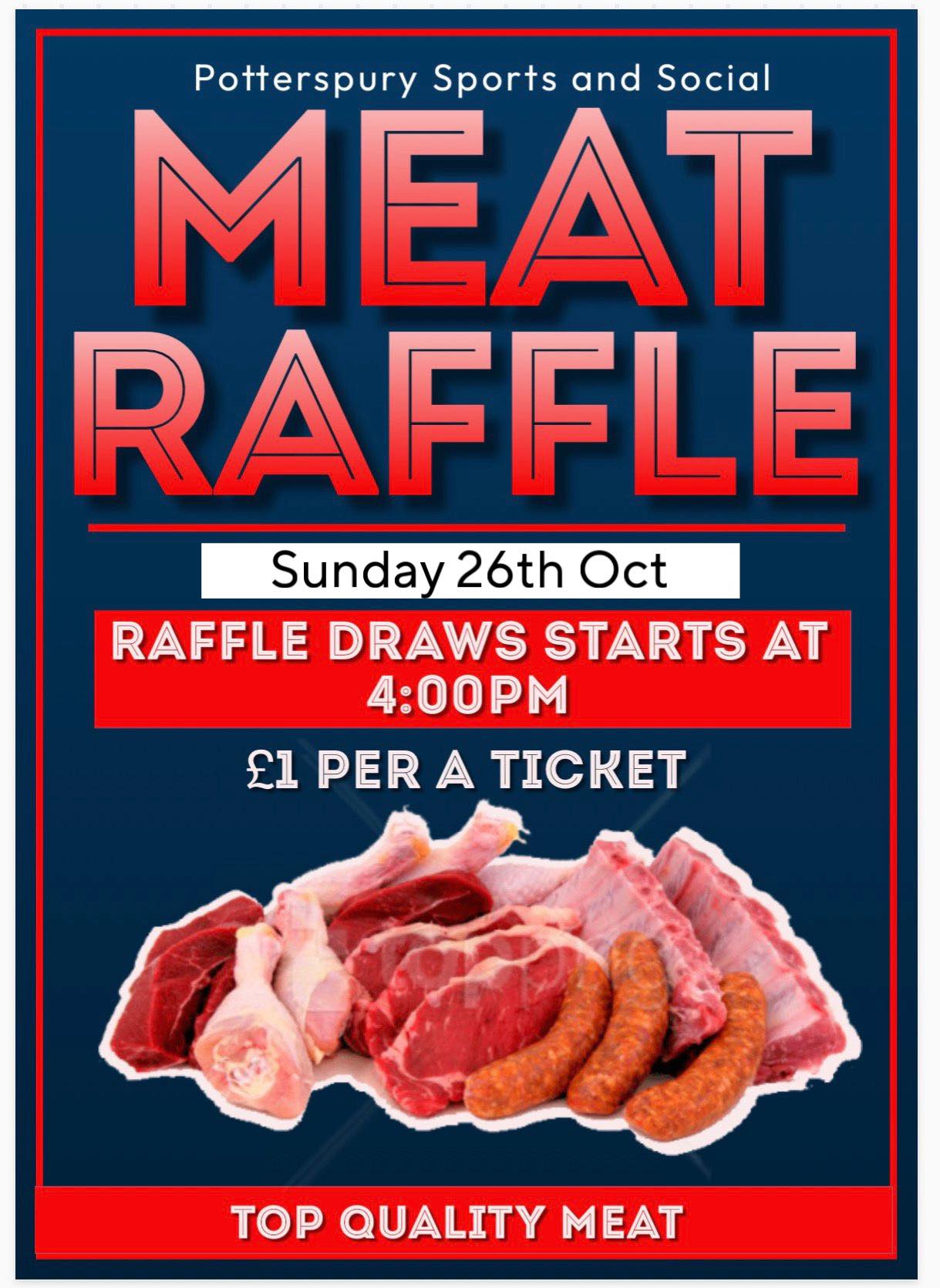 🥩 THE MEAT RAFFLE IS... - Potterspury Sports & Social Club | Facebook