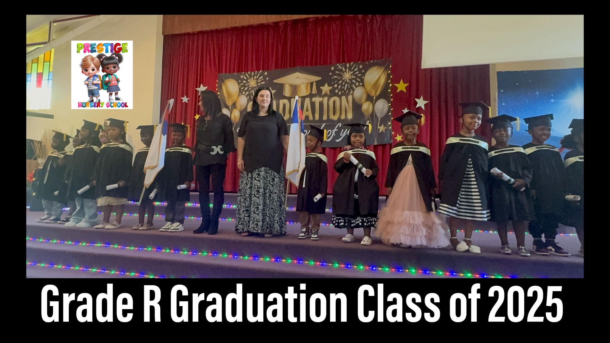 Prestige - So Proud of our 2025 Grade R graduates Registration is open ...