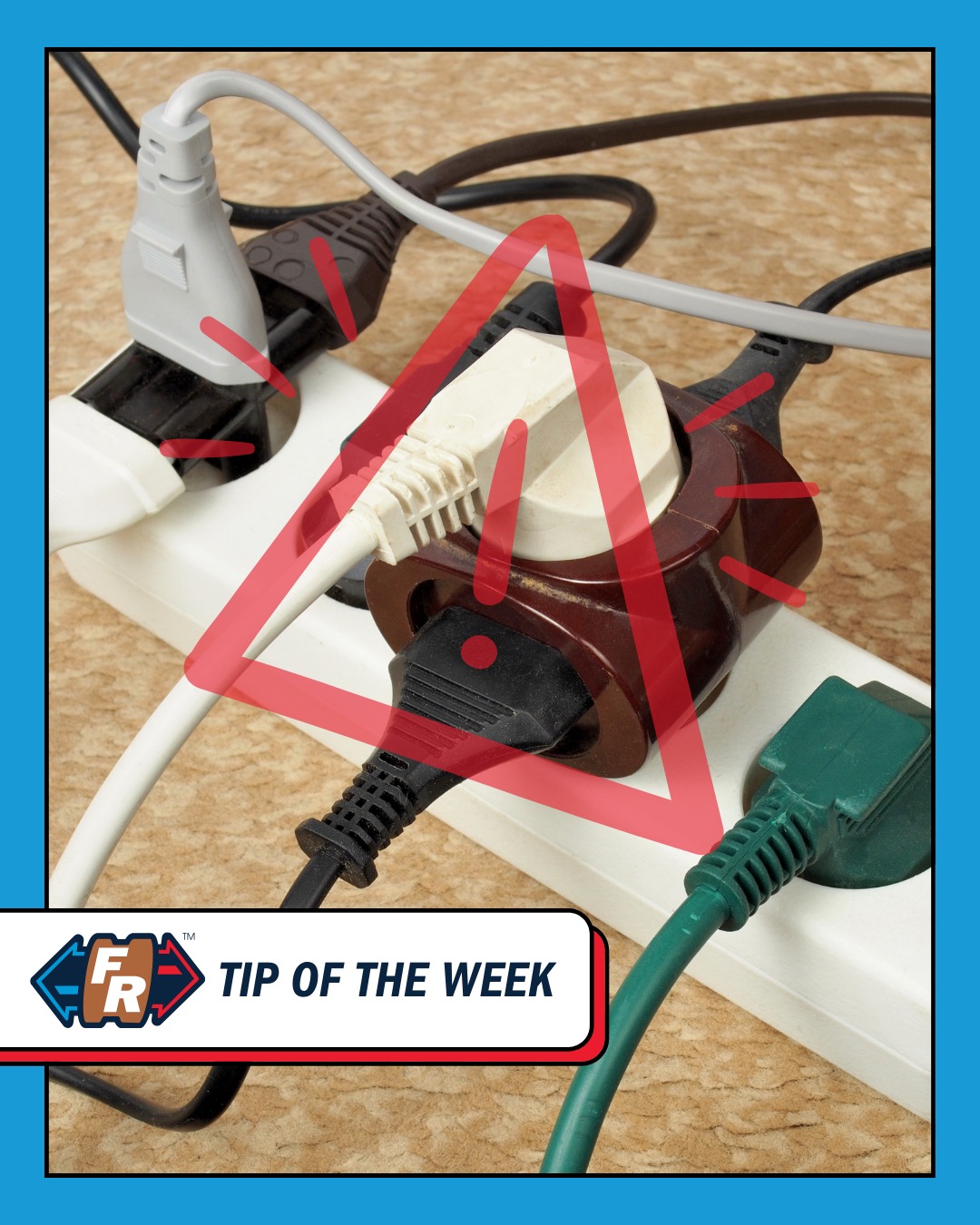 Flow - Tip of the Week: Avoid overloading your electrical outlets or ...