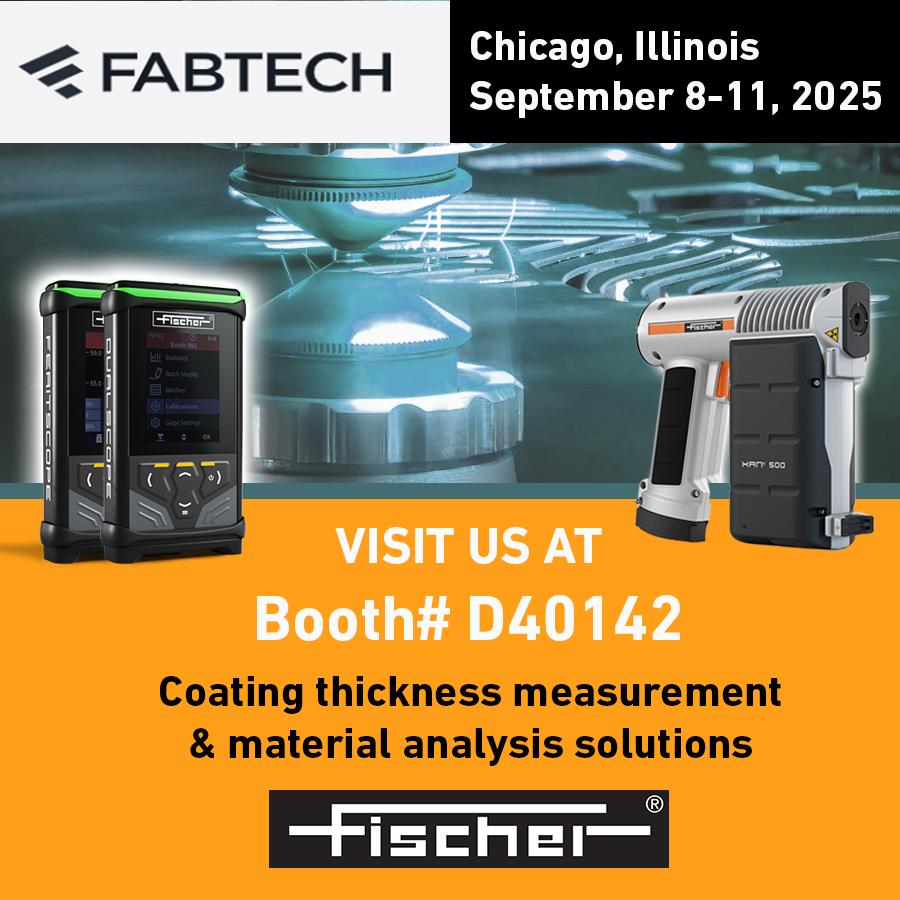 Fischer - We'll be at FABTECH 2025 with a selection of coating ...