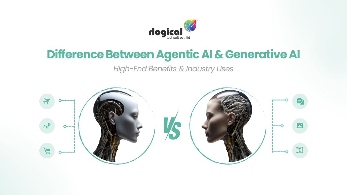 Rlogical - 🚀 Agentic AI vs Generative AI – What’s the real difference ...