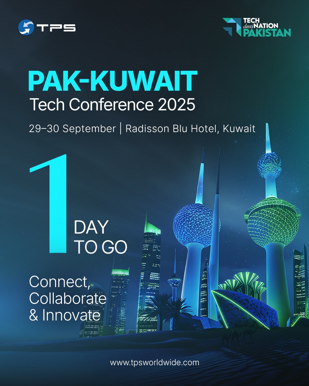 TPS - 1 day to go! The Pak–Kuwait Tech Conference 2025 is set to bring ...