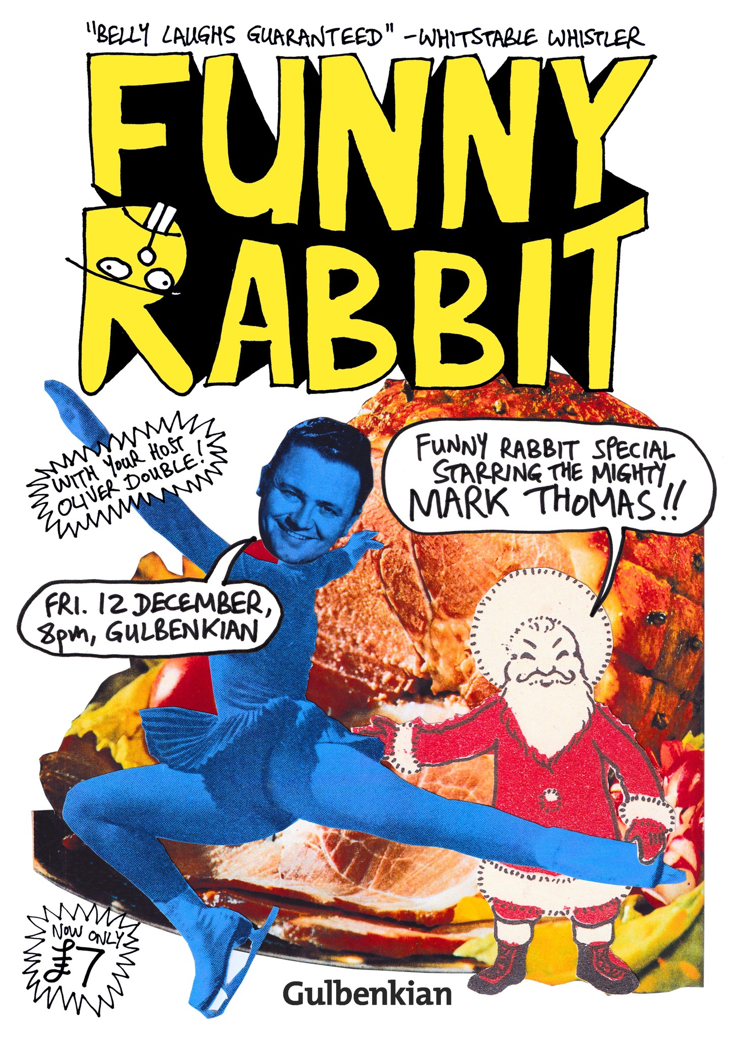 Funny - Next show 12 December 2025 with the legendary MARK THOMAS, plus ...