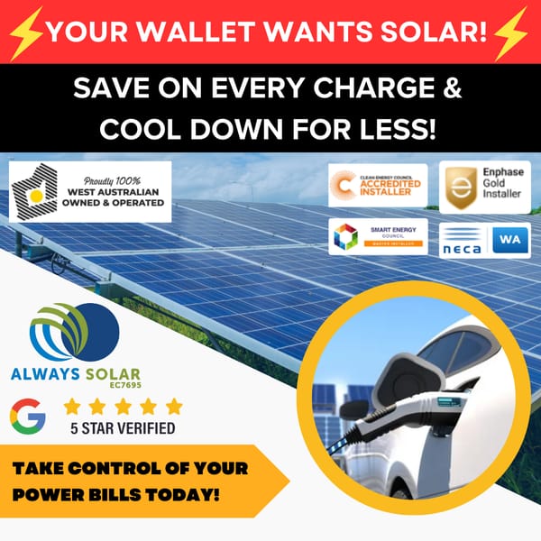 Always - Perth summers are brutal. Your power bills don't have to be ...
