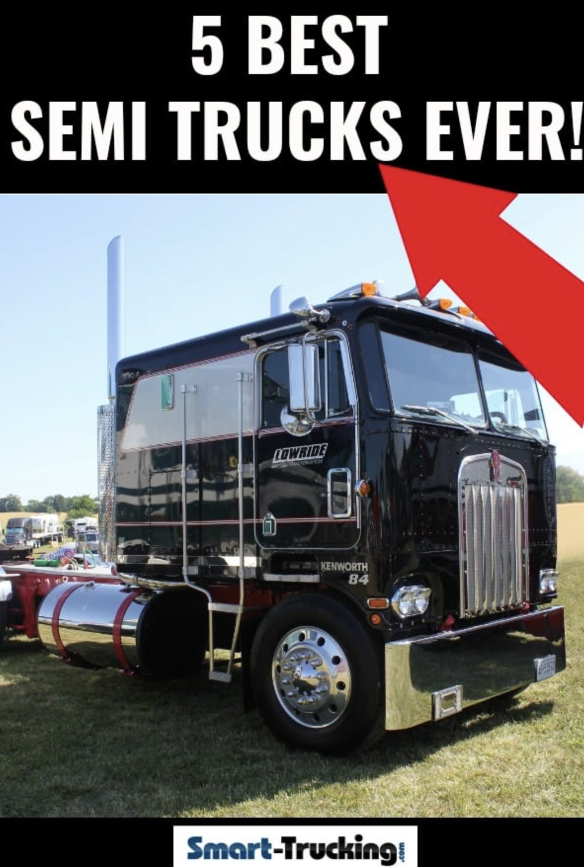Smart Trucking - The 5 Best Semi Trucks. EVER. To choose... | Facebook