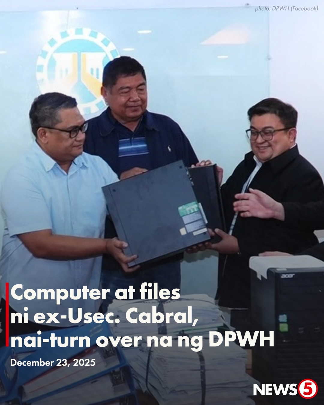 News5 - COMPUTER AT MGA DOKUMENTO NI CABRAL, NAI-TURN OVER NA Nai-turn ...