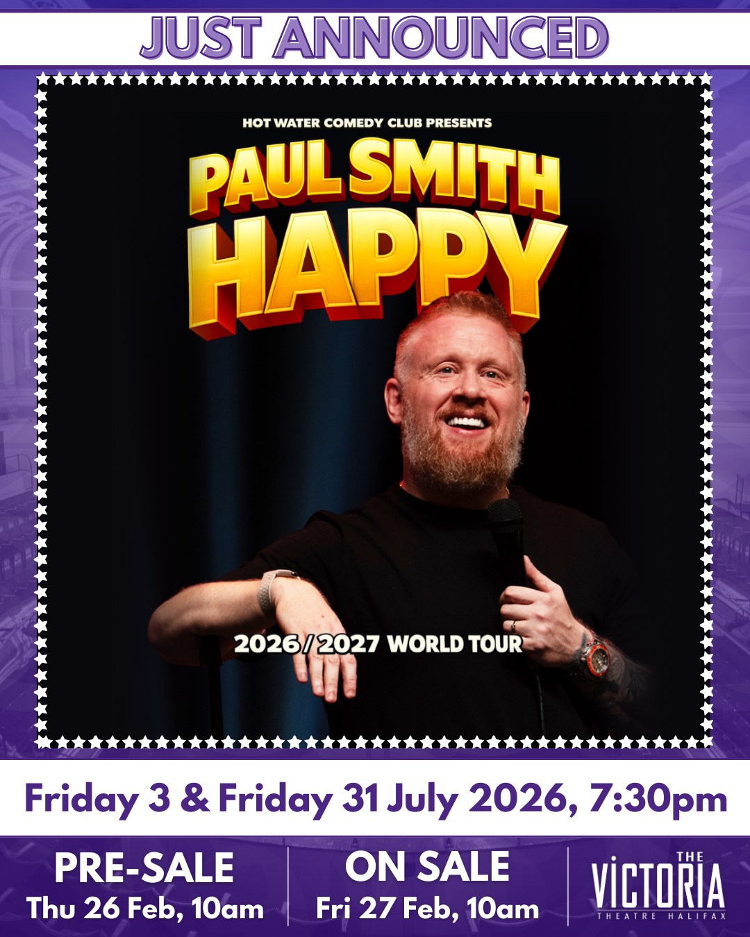 📢 JUST ANNOUNCED - Paul Smith: Happy 😁 Two shows: 🗓️ Fri 3