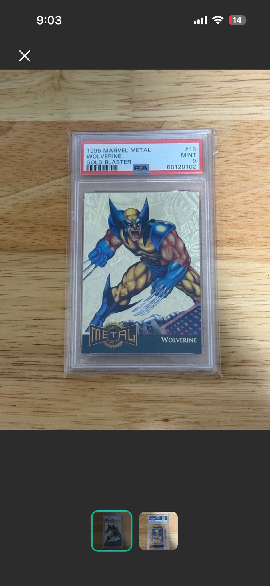 Looking for - 1995 Marvel Metal Gold Blaster PSA 9 / PSA 10 :