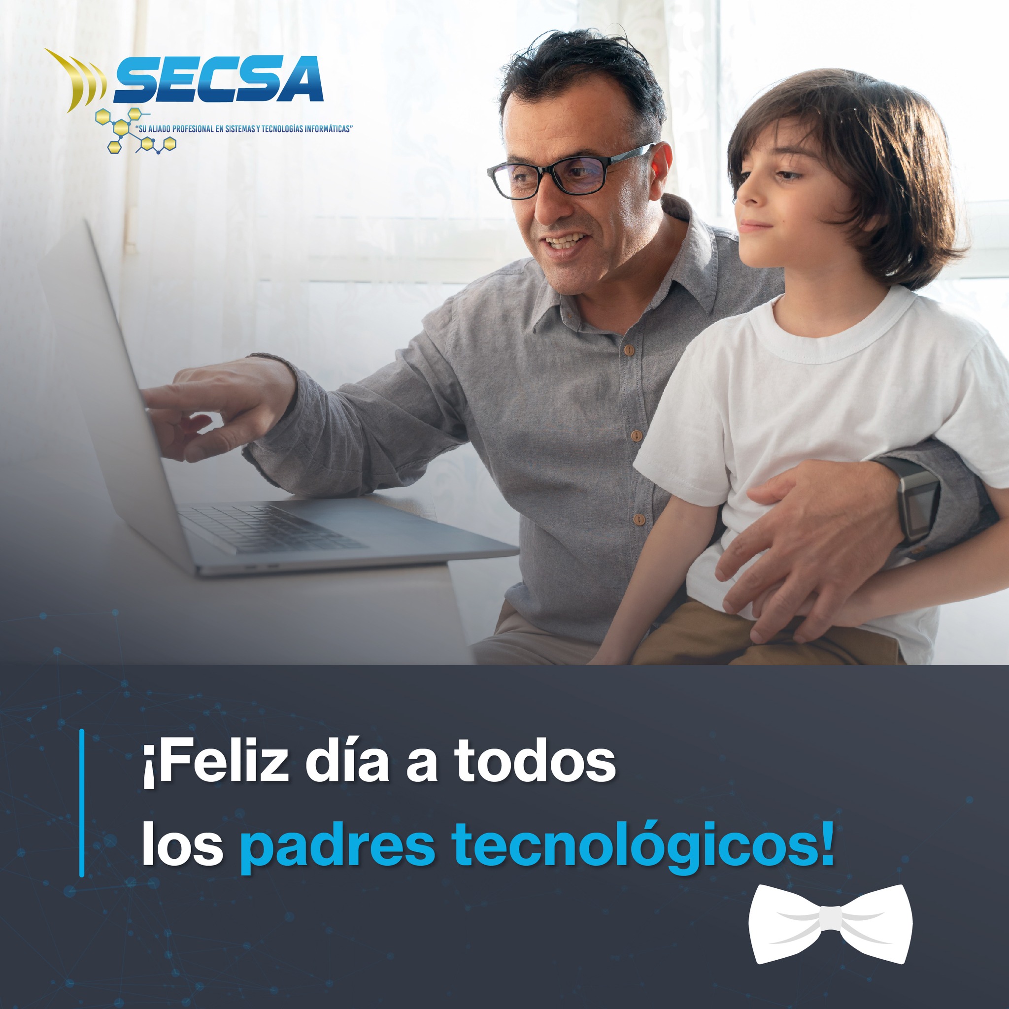 SECSA - En SECSA felicitamos a todos los padres que se...