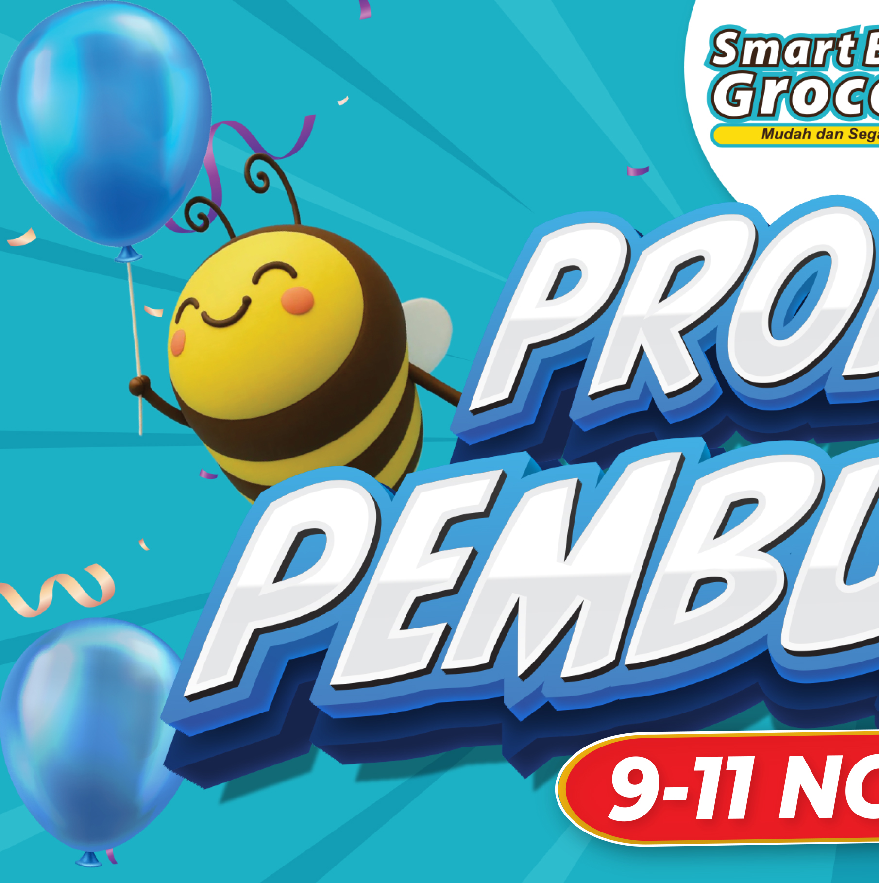 Promosi Pembukaan Smart Bee Grocer @... - Smart Bee Grocer | Facebook